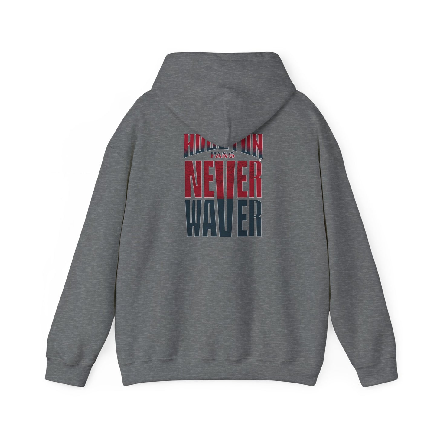Unisex Heavy Blend™ Hooded Sweatshirt - 'Never Waver Houston Fans' Inspirational Hoodie for Fans - Never Waver