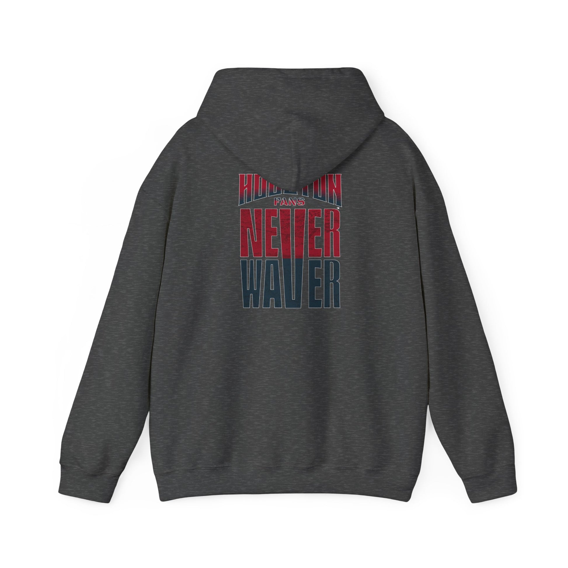 Unisex Heavy Blend™ Hooded Sweatshirt - 'Never Waver Houston Fans' Inspirational Hoodie for Fans - Never Waver