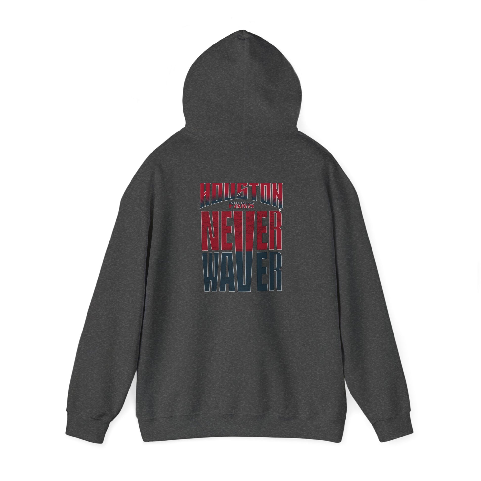 Unisex Heavy Blend™ Hooded Sweatshirt - 'Never Waver Houston Fans' Inspirational Hoodie for Fans - Never Waver