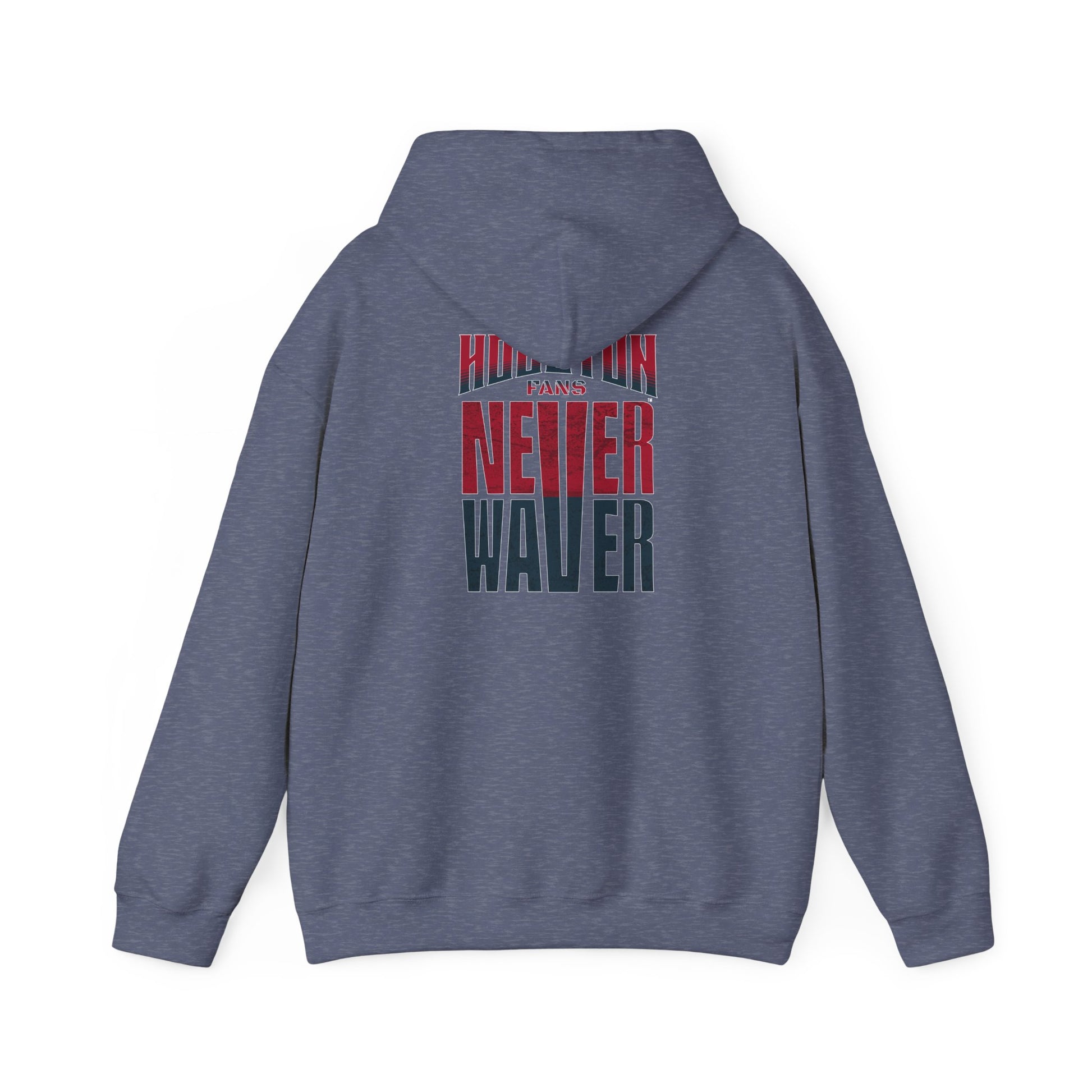 Unisex Heavy Blend™ Hooded Sweatshirt - 'Never Waver Houston Fans' Inspirational Hoodie for Fans - Never Waver
