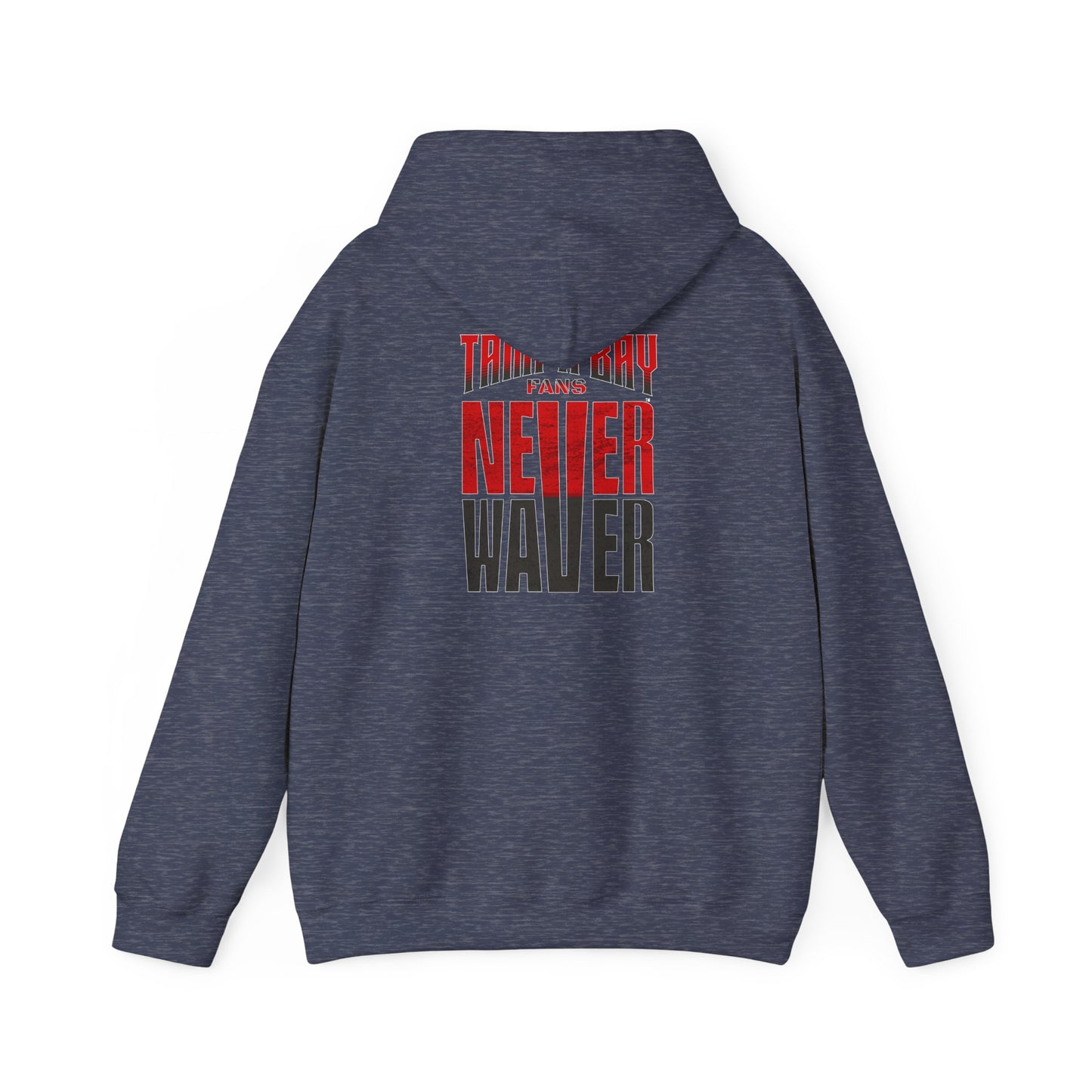 Unisex Heavy Blend Hoodie - Never Waver Tampa Bay Fans Sweatshirt - Never Waver