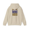 Unisex Hooded Sweatshirt - 'Never Waver' Baltimore Fans Apparel - Never Waver