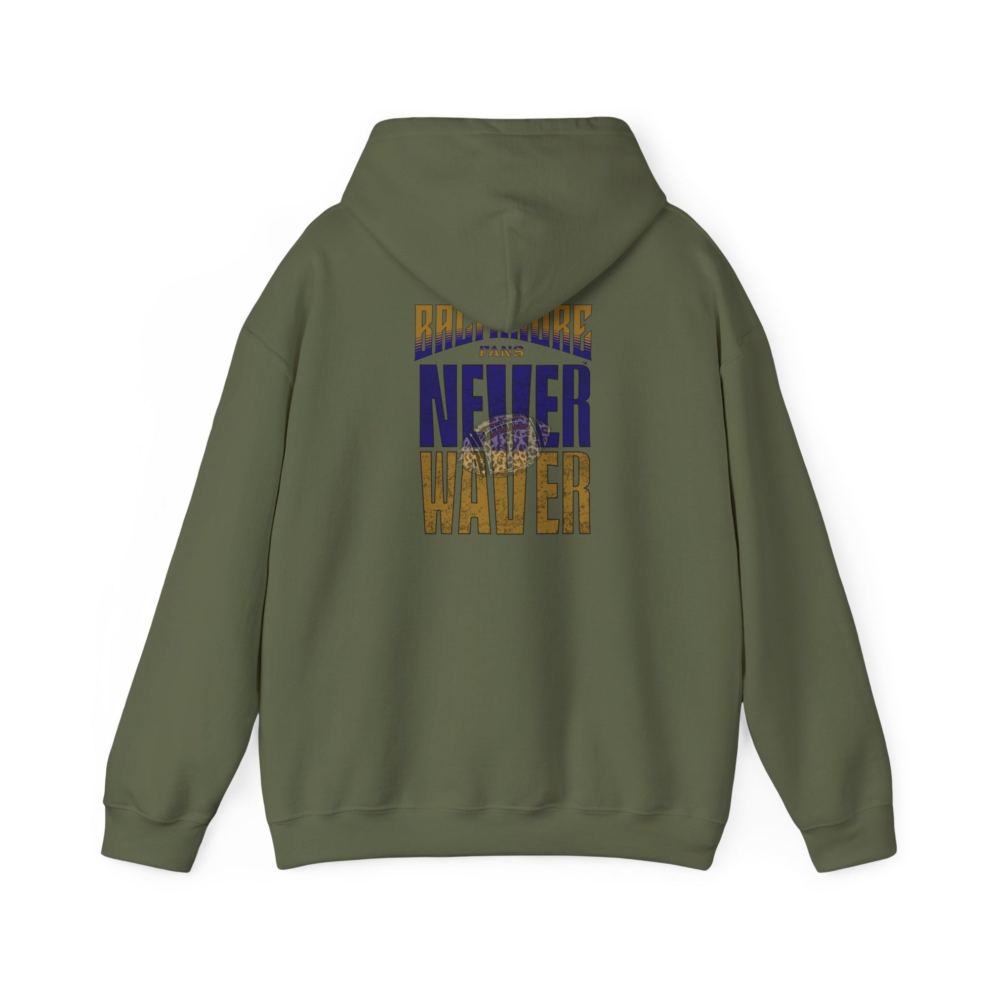 Unisex Hooded Sweatshirt - 'Never Waver' Baltimore Fans Apparel - Never Waver