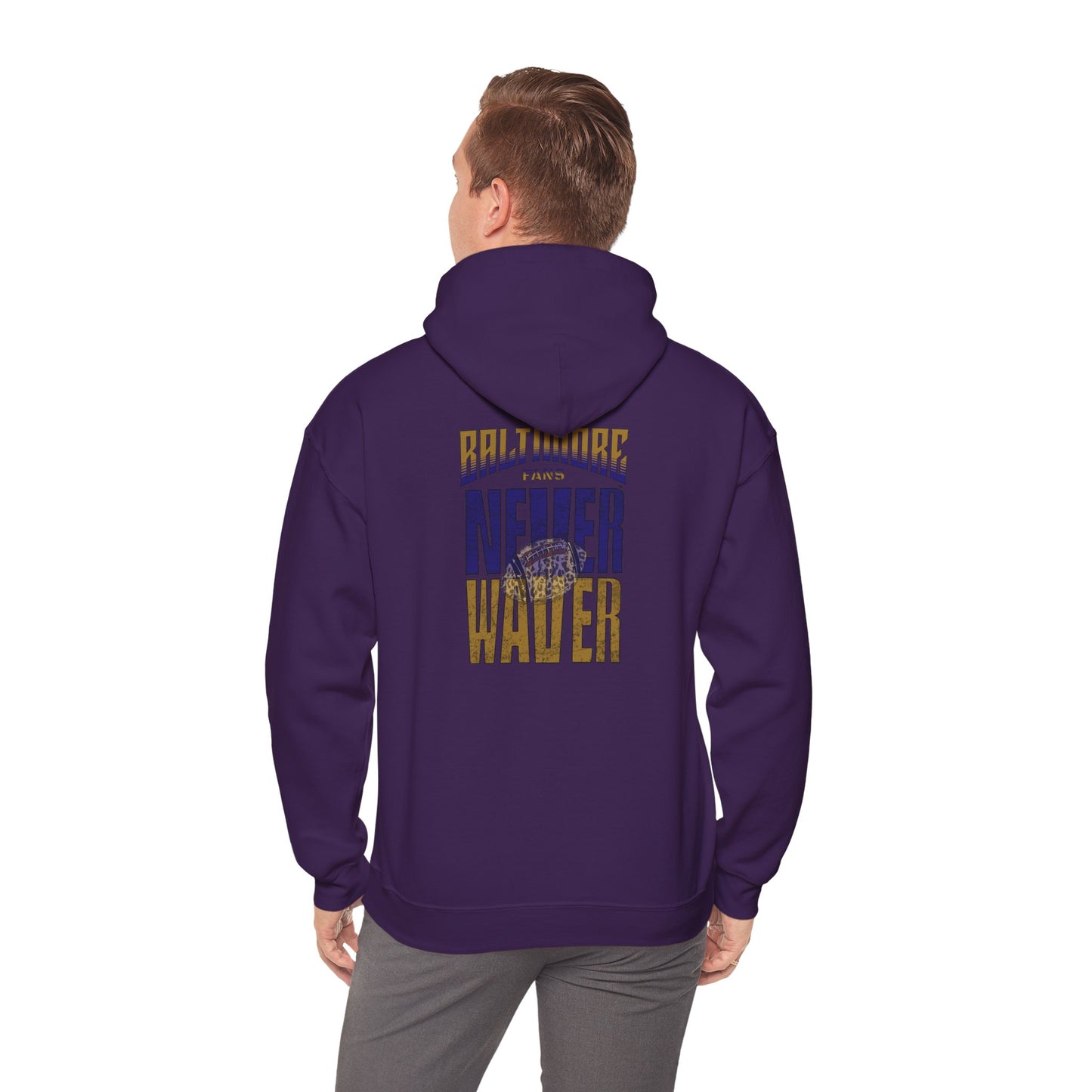 Unisex Hooded Sweatshirt - 'Never Waver' Baltimore Fans Apparel - Never Waver