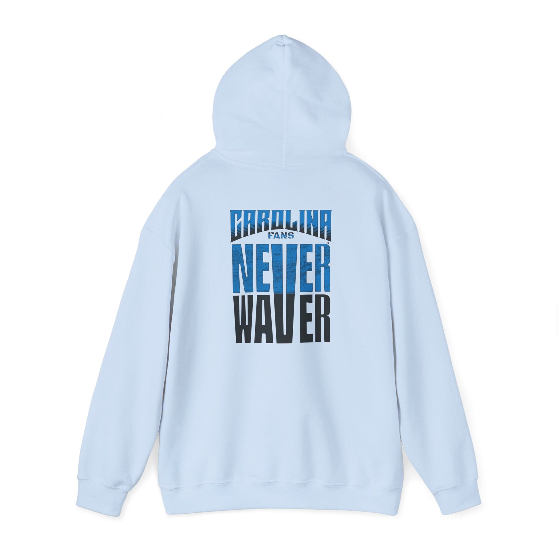 Carolina Fans Never Waver Hooded Sweatshirt | Unisex Heavy Blend™ | Casual Comfort for Fans - Never Waver