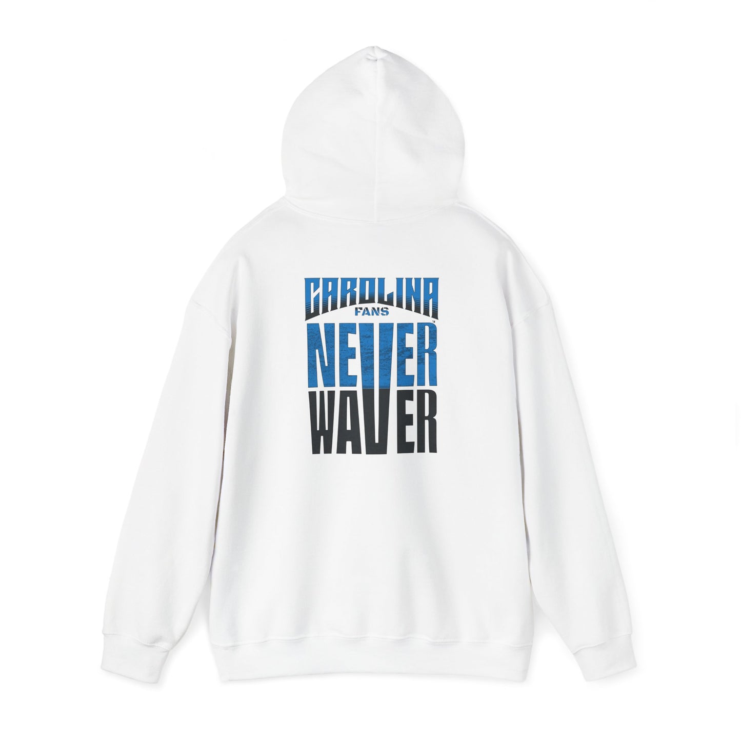Carolina Fans Never Waver Hooded Sweatshirt | Unisex Heavy Blend™ | Casual Comfort for Fans - Never Waver