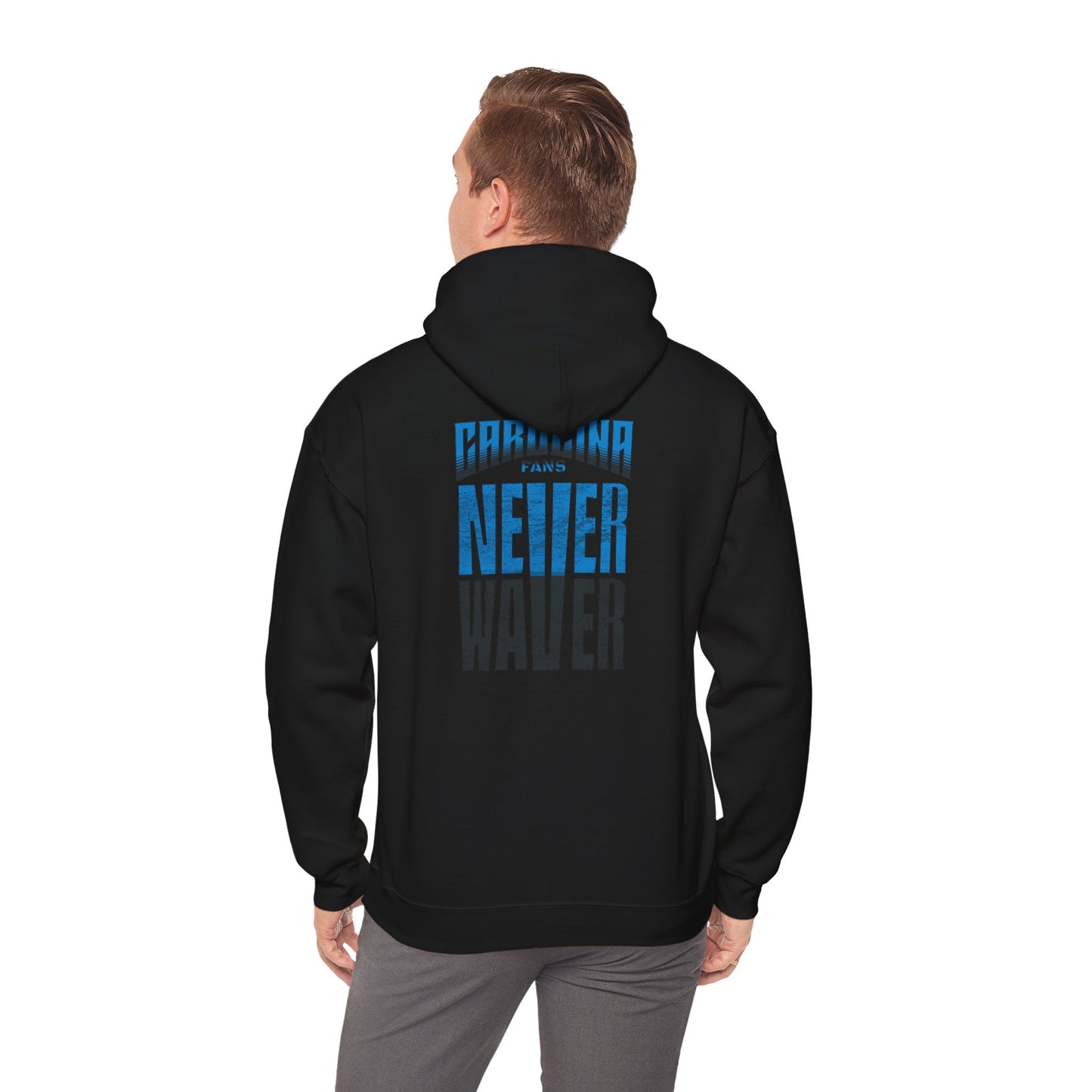 Carolina Fans Never Waver Hooded Sweatshirt | Unisex Heavy Blend™ | Casual Comfort for Fans - Never Waver