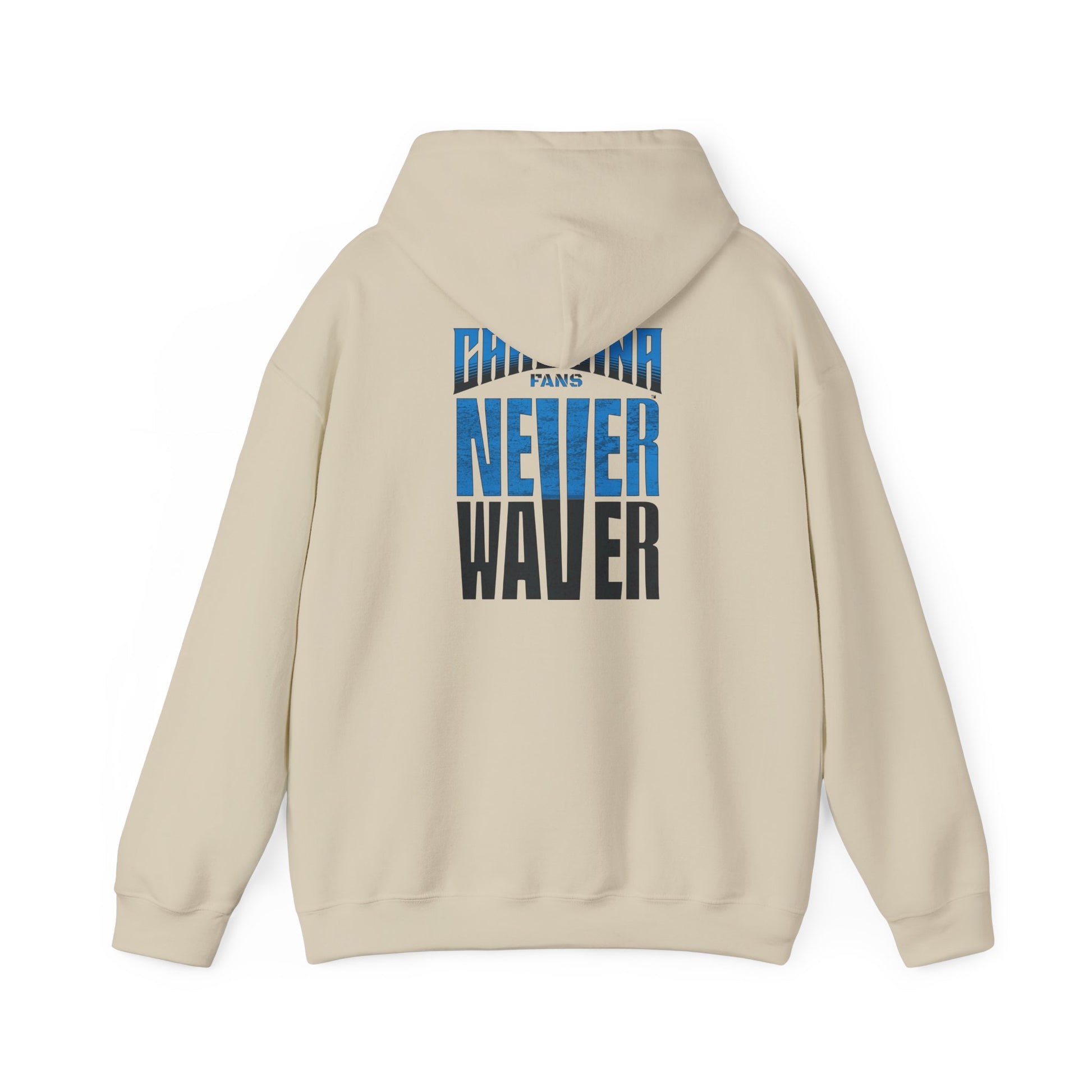 Carolina Fans Never Waver Hooded Sweatshirt | Unisex Heavy Blend™ | Casual Comfort for Fans - Never Waver