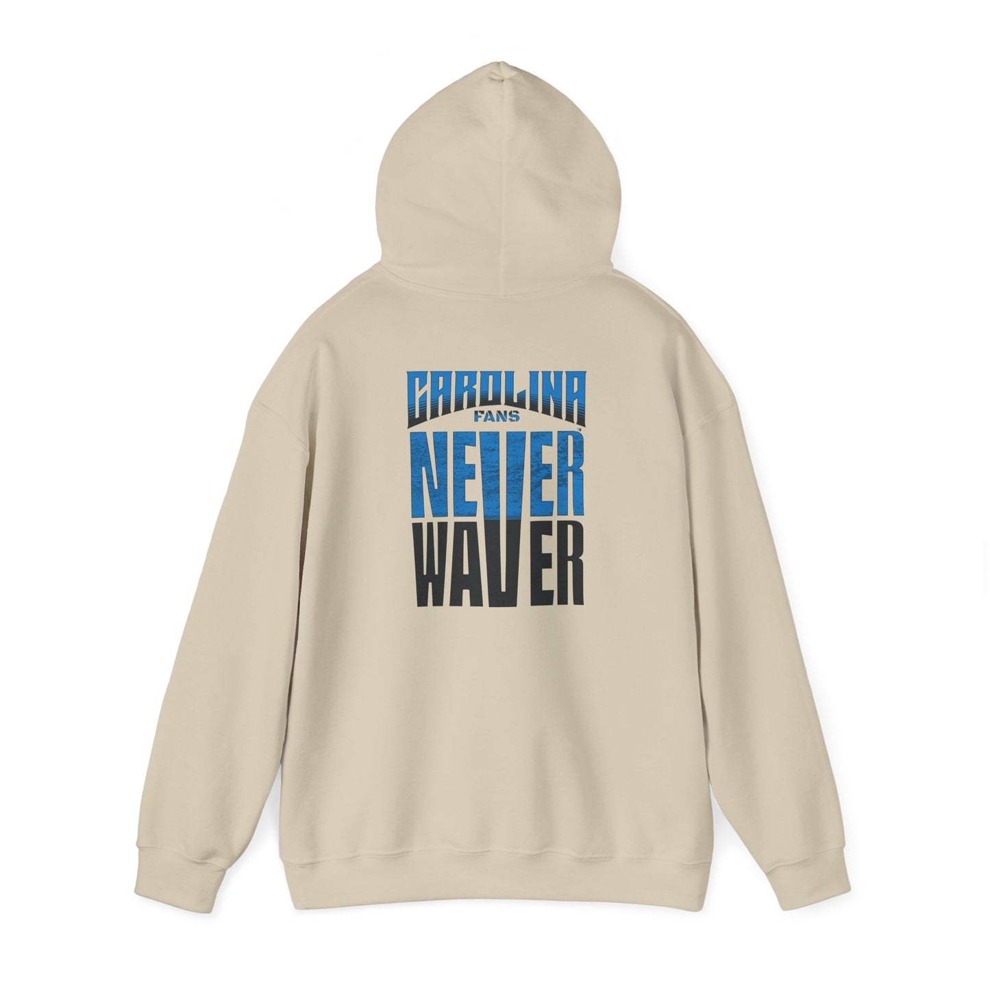 Carolina Fans Never Waver Hooded Sweatshirt | Unisex Heavy Blend™ | Casual Comfort for Fans - Never Waver