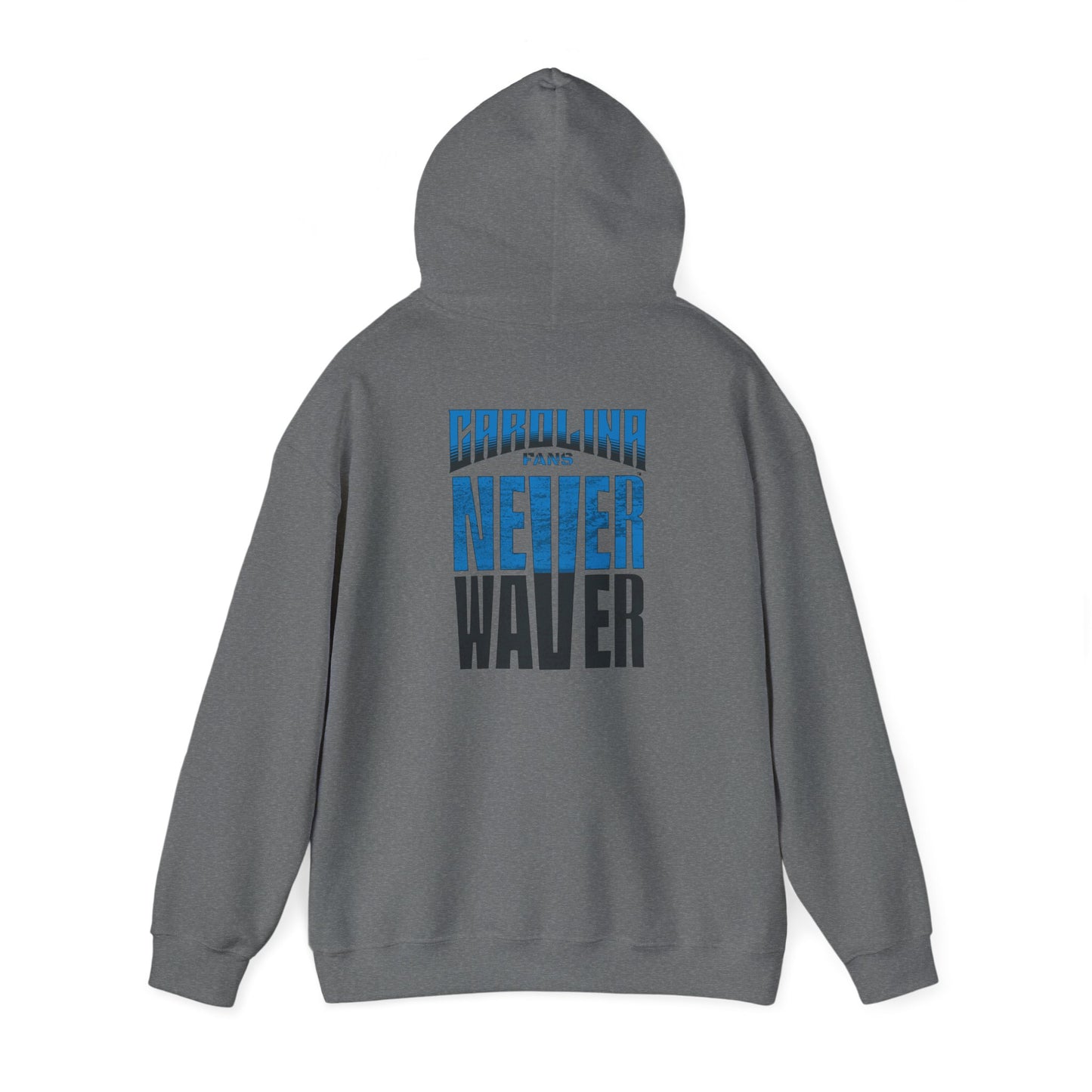 Carolina Fans Never Waver Hooded Sweatshirt | Unisex Heavy Blend™ | Casual Comfort for Fans - Never Waver