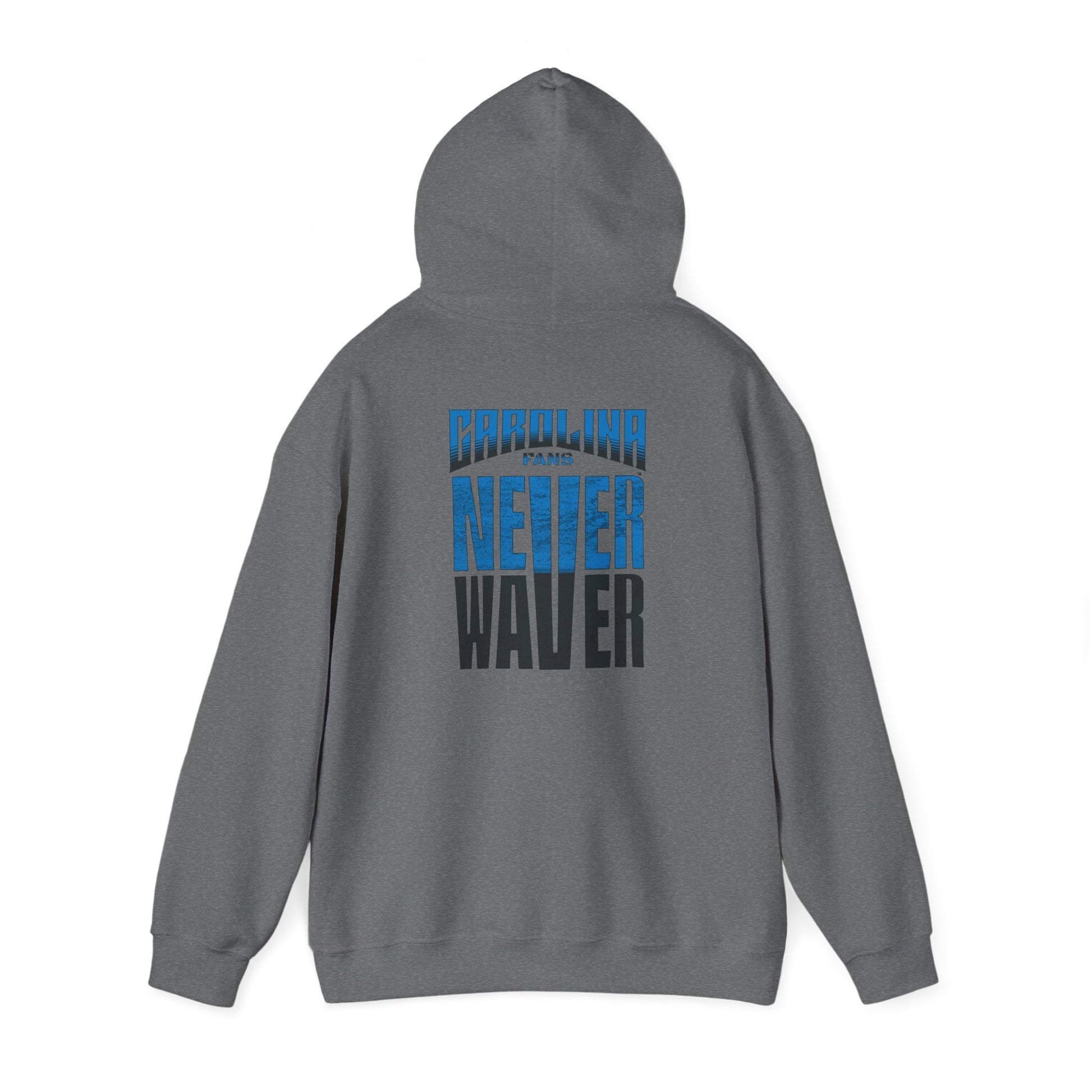 Carolina Fans Never Waver Hooded Sweatshirt | Unisex Heavy Blend™ | Casual Comfort for Fans - Never Waver