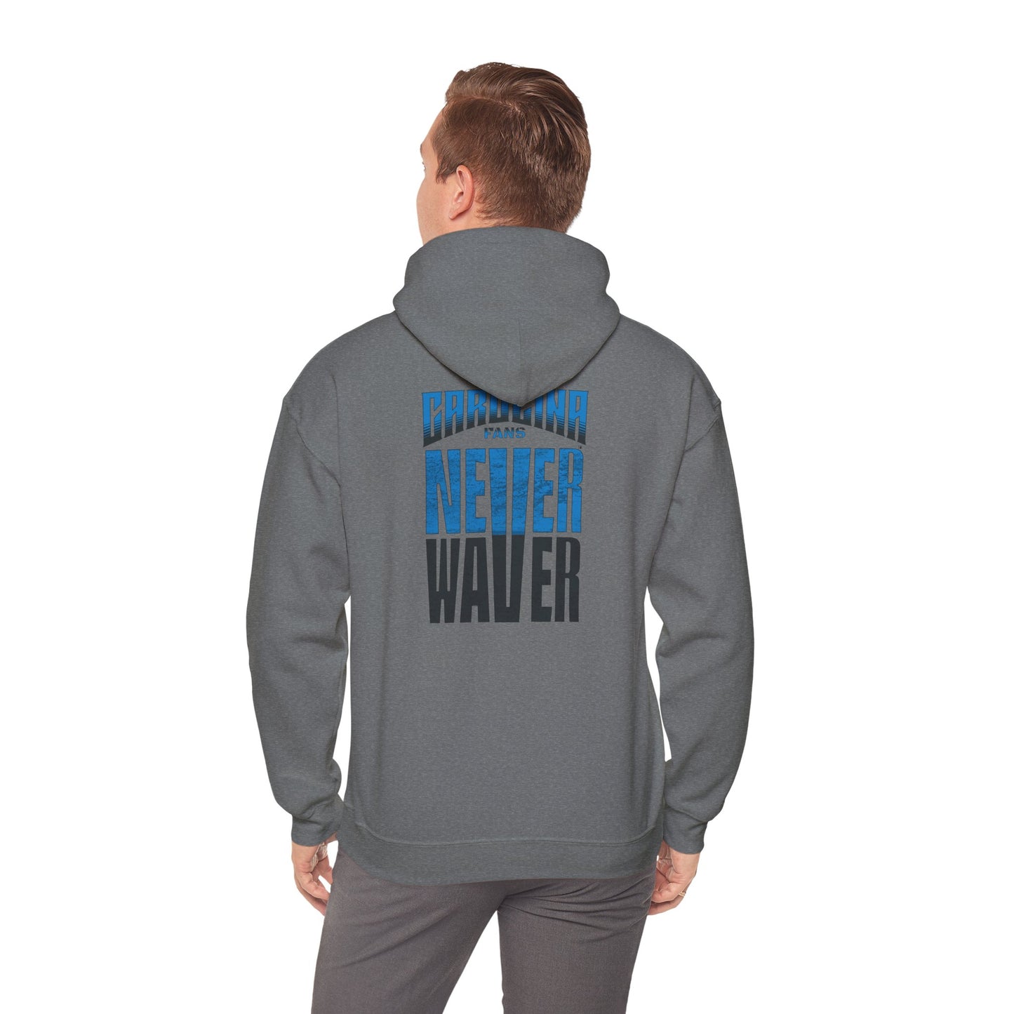 Carolina Fans Never Waver Hooded Sweatshirt | Unisex Heavy Blend™ | Casual Comfort for Fans - Never Waver