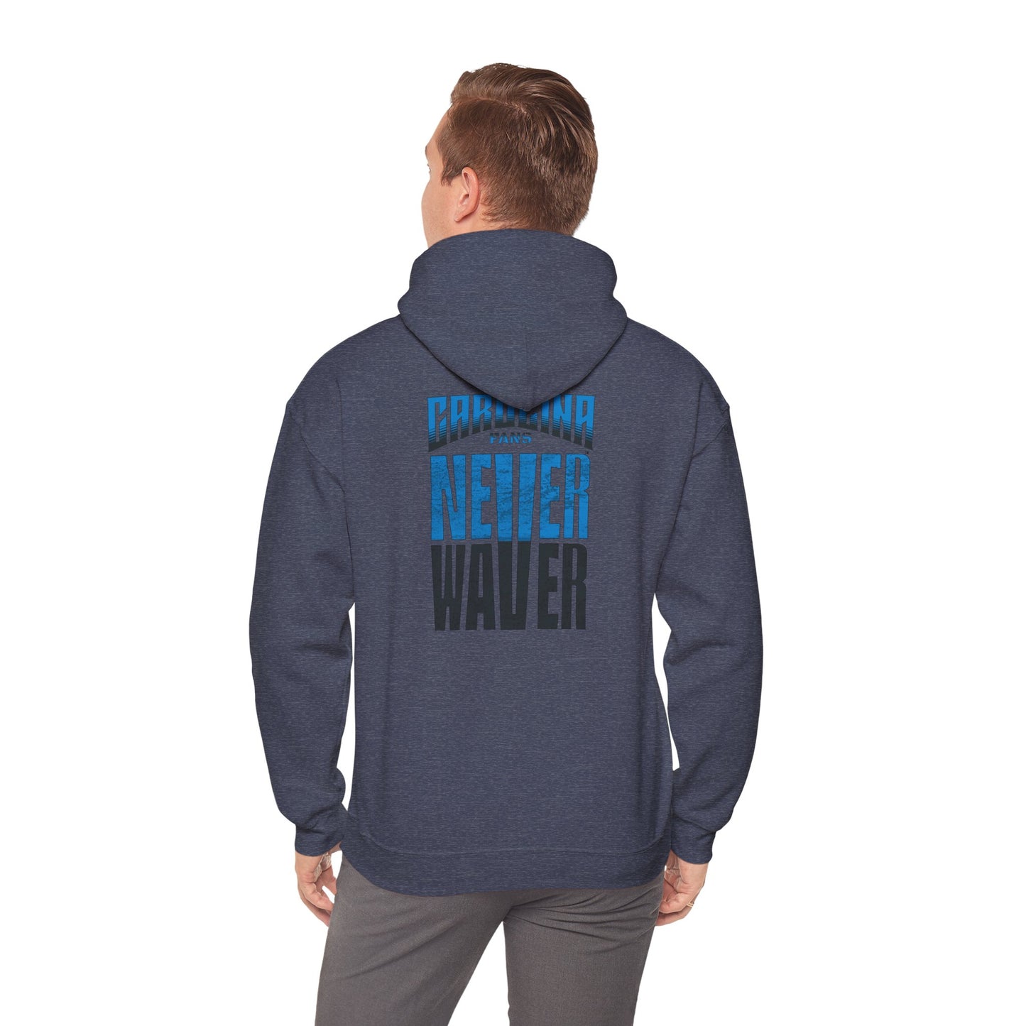 Carolina Fans Never Waver Hooded Sweatshirt | Unisex Heavy Blend™ | Casual Comfort for Fans - Never Waver