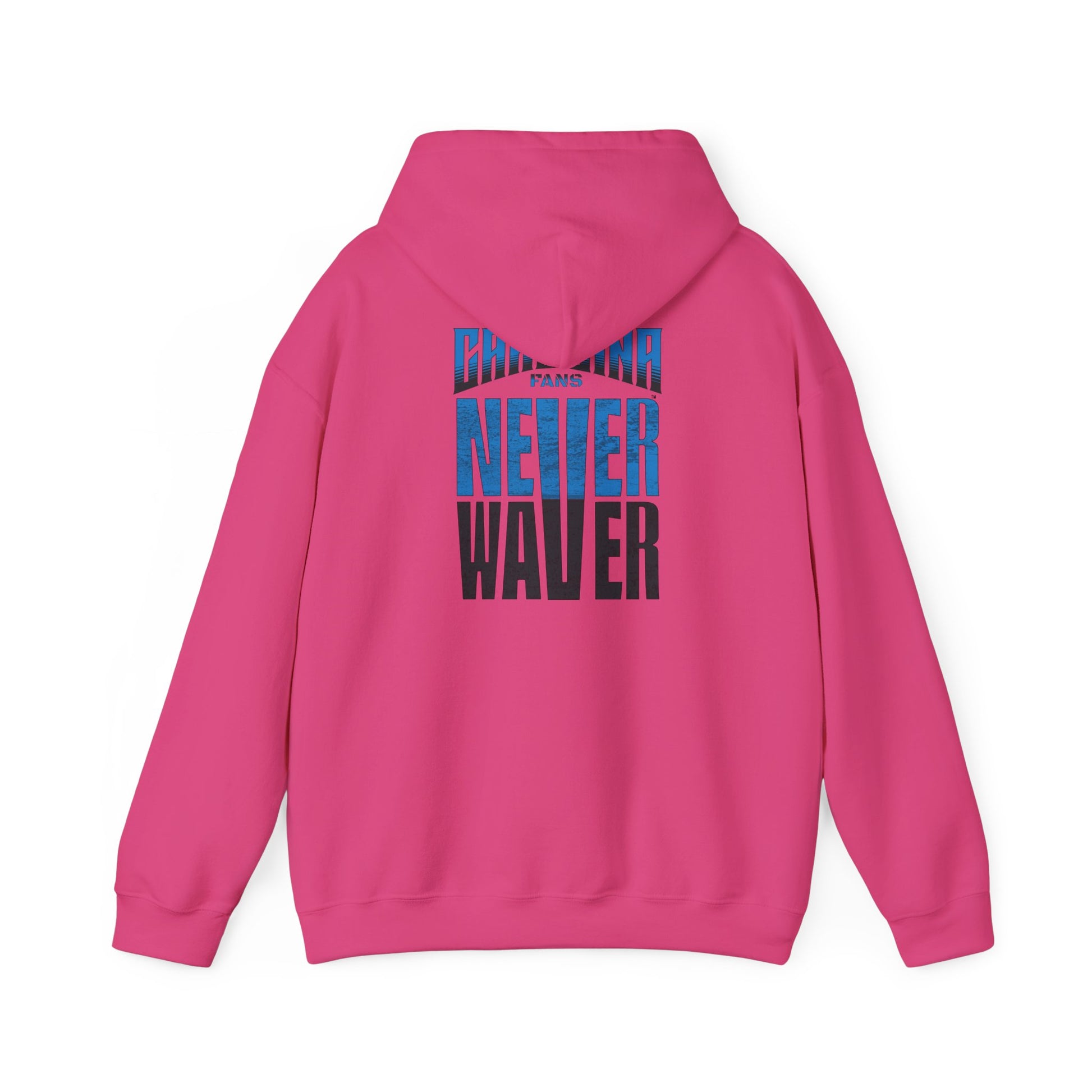Carolina Fans Never Waver Hooded Sweatshirt | Unisex Heavy Blend™ | Casual Comfort for Fans - Never Waver
