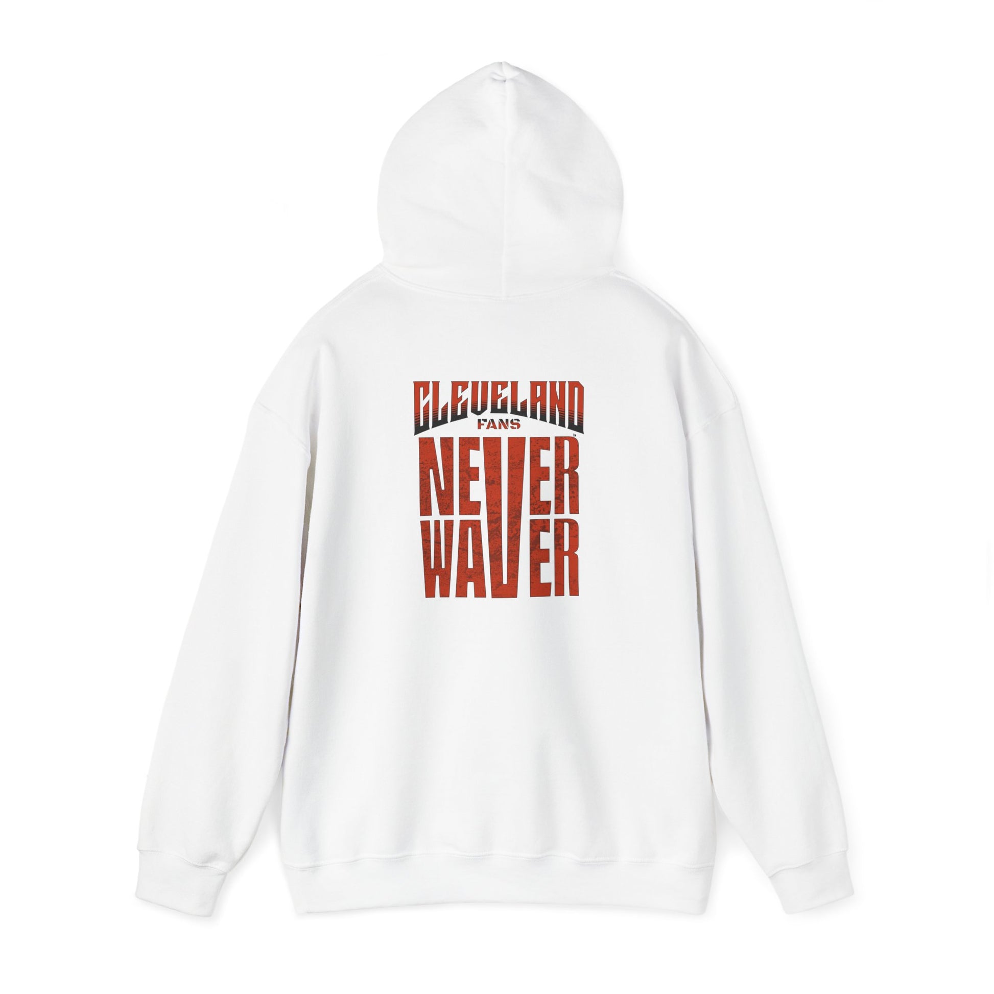 Cleveland Fans Never Waver Unisex Hooded Sweatshirt - Heavy Blend™ - Never Waver