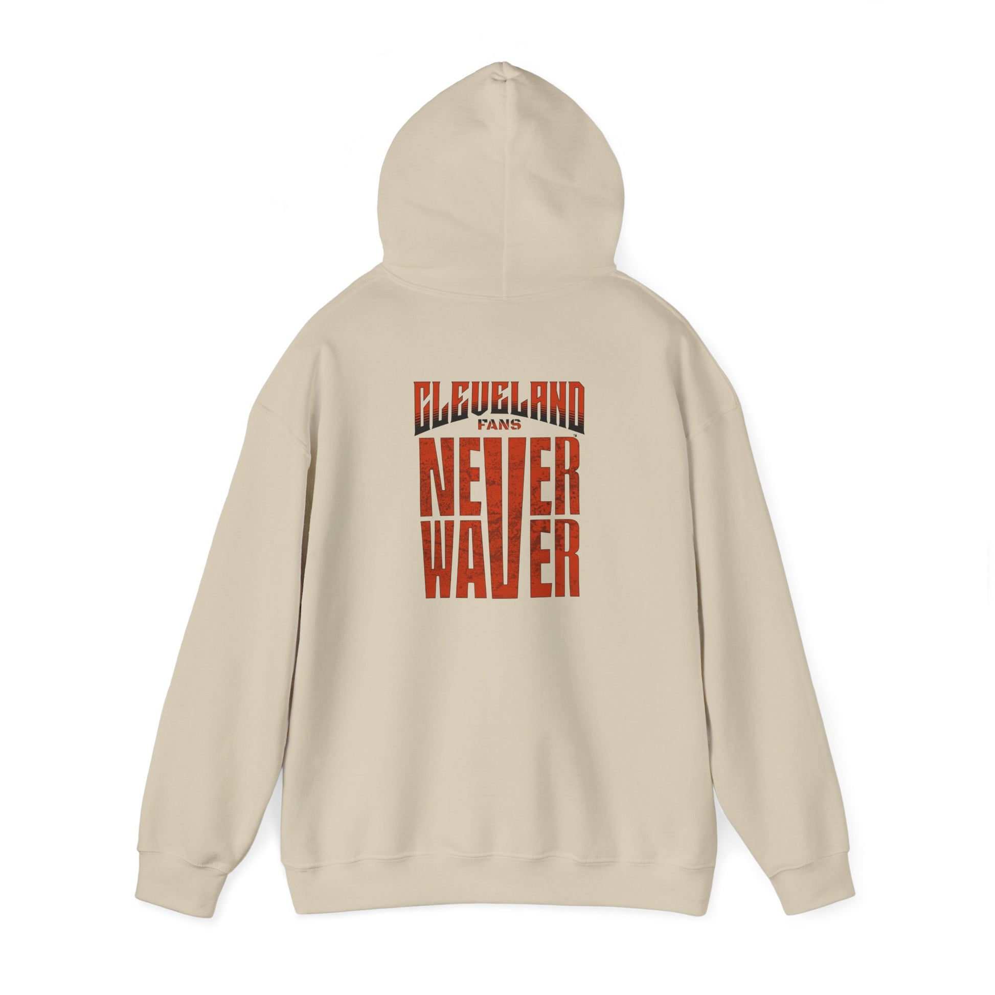 Cleveland Fans Never Waver Unisex Hooded Sweatshirt - Heavy Blend™ - Never Waver