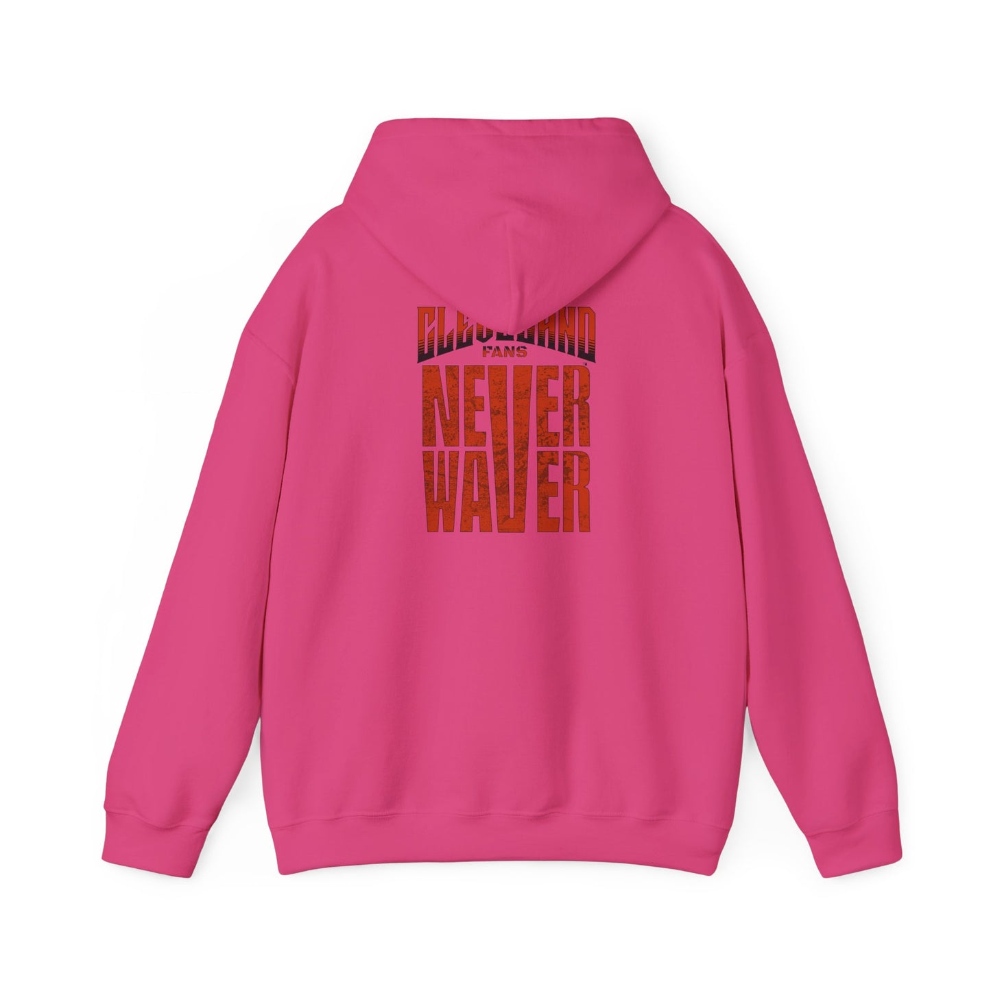 Cleveland Fans Never Waver Unisex Hooded Sweatshirt - Heavy Blend™ - Never Waver