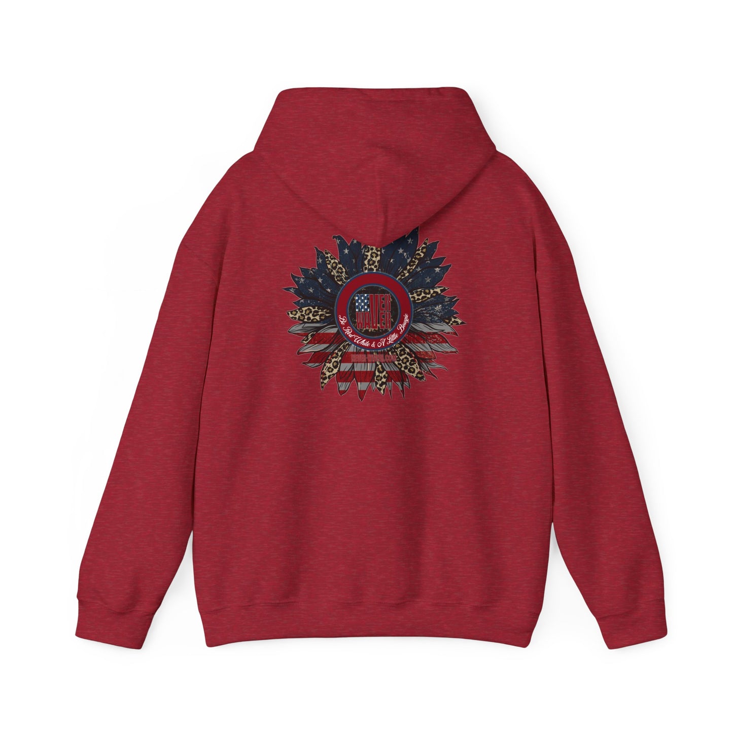Never Waver Be Red White and A Little Bougie Unisex Heavy Blend™ Hooded Sweatshirt - Never Waver