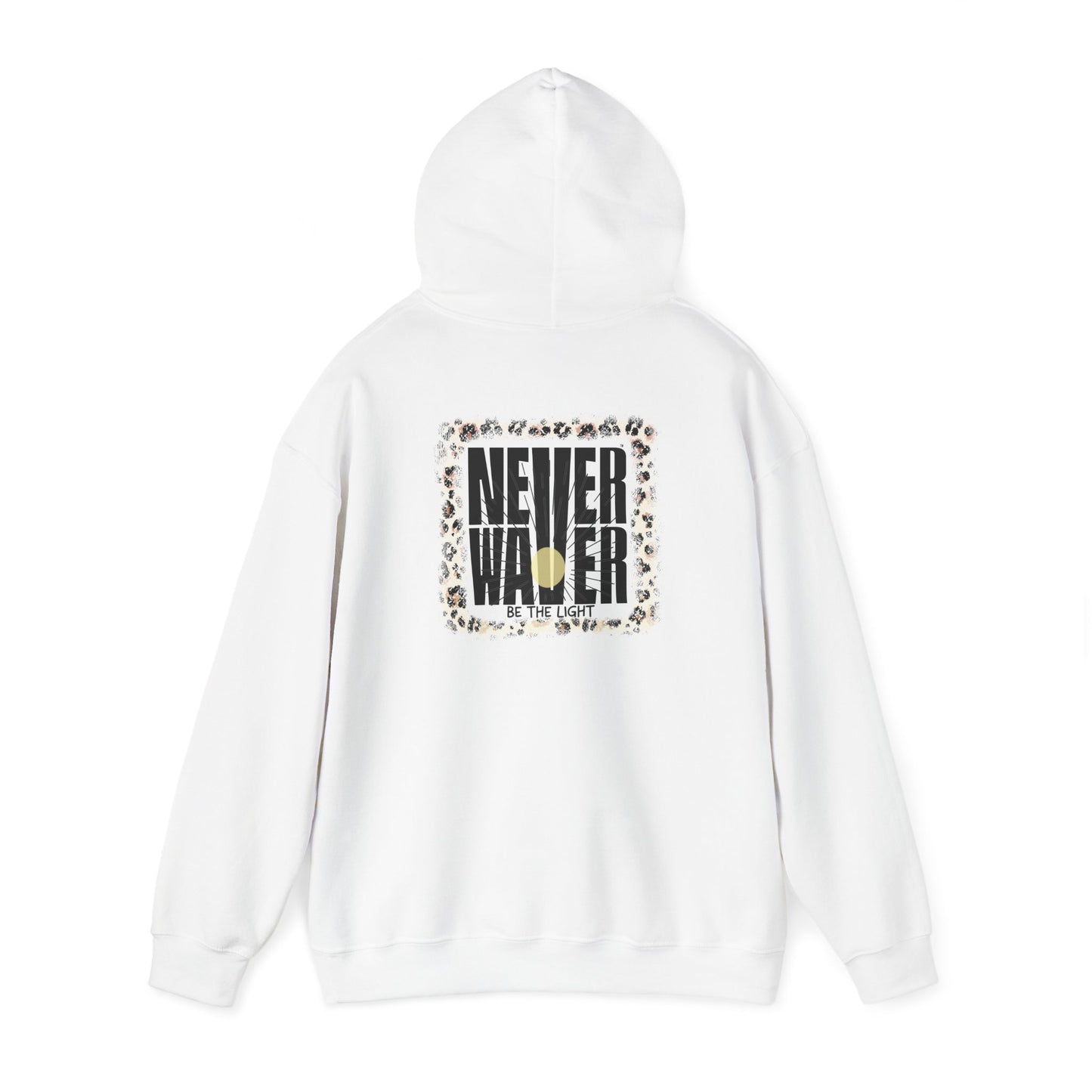 NEVER WAVER Be The Light Unisex Heavy Blend™ Hooded Sweatshirt - Never Waver