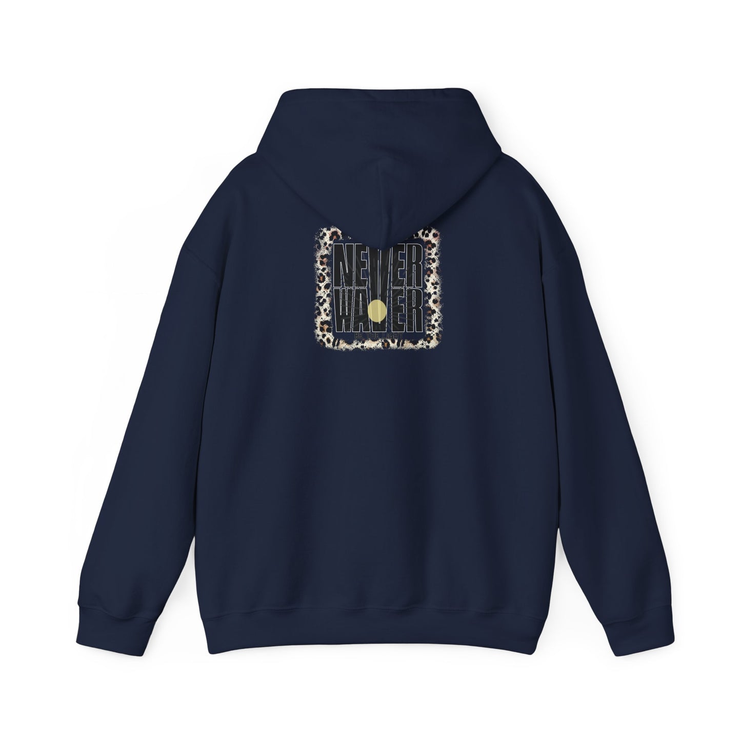 NEVER WAVER Be The Light Unisex Heavy Blend™ Hooded Sweatshirt - Never Waver