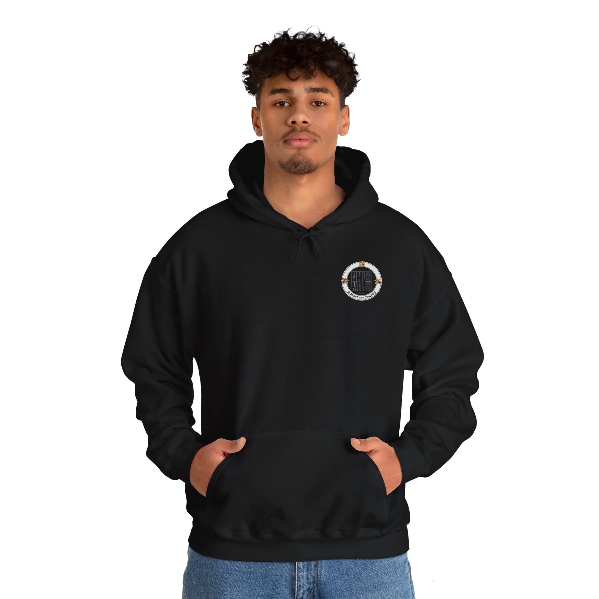 Support Day Drinking Never Waver  Unisex Heavy Blend™ Hooded Sweatshirt - Never Waver