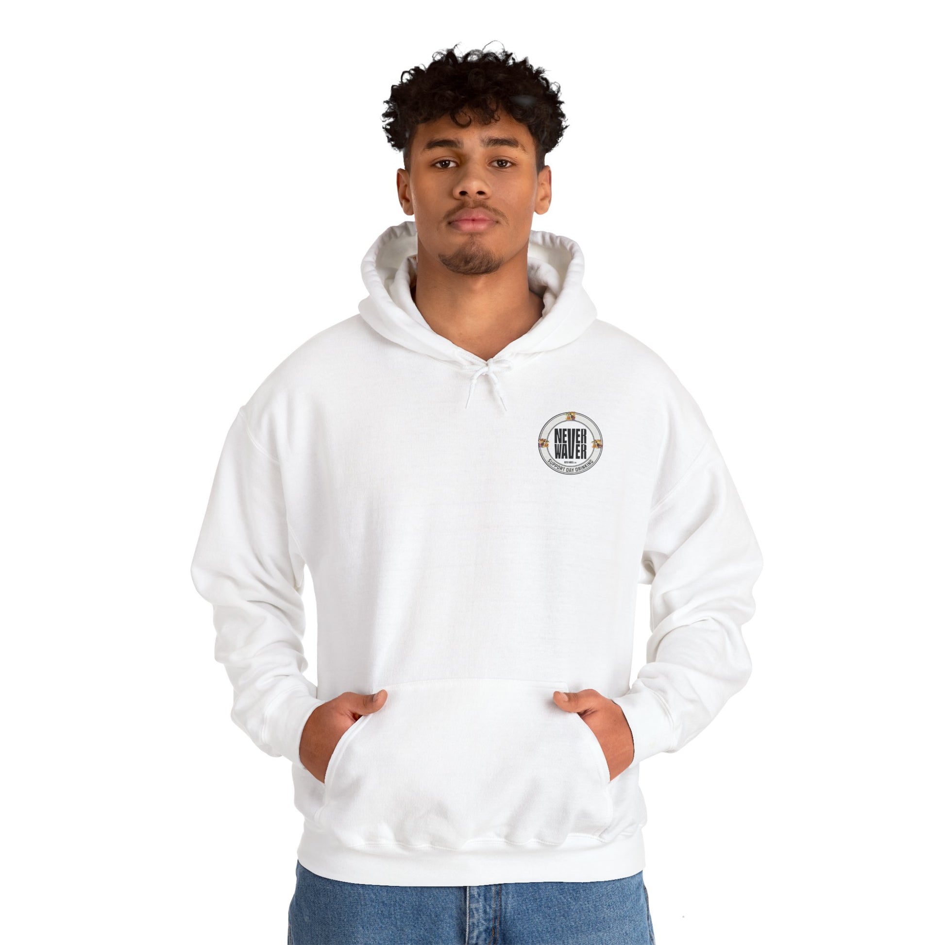 Support Day Drinking Never Waver  Unisex Heavy Blend™ Hooded Sweatshirt - Never Waver