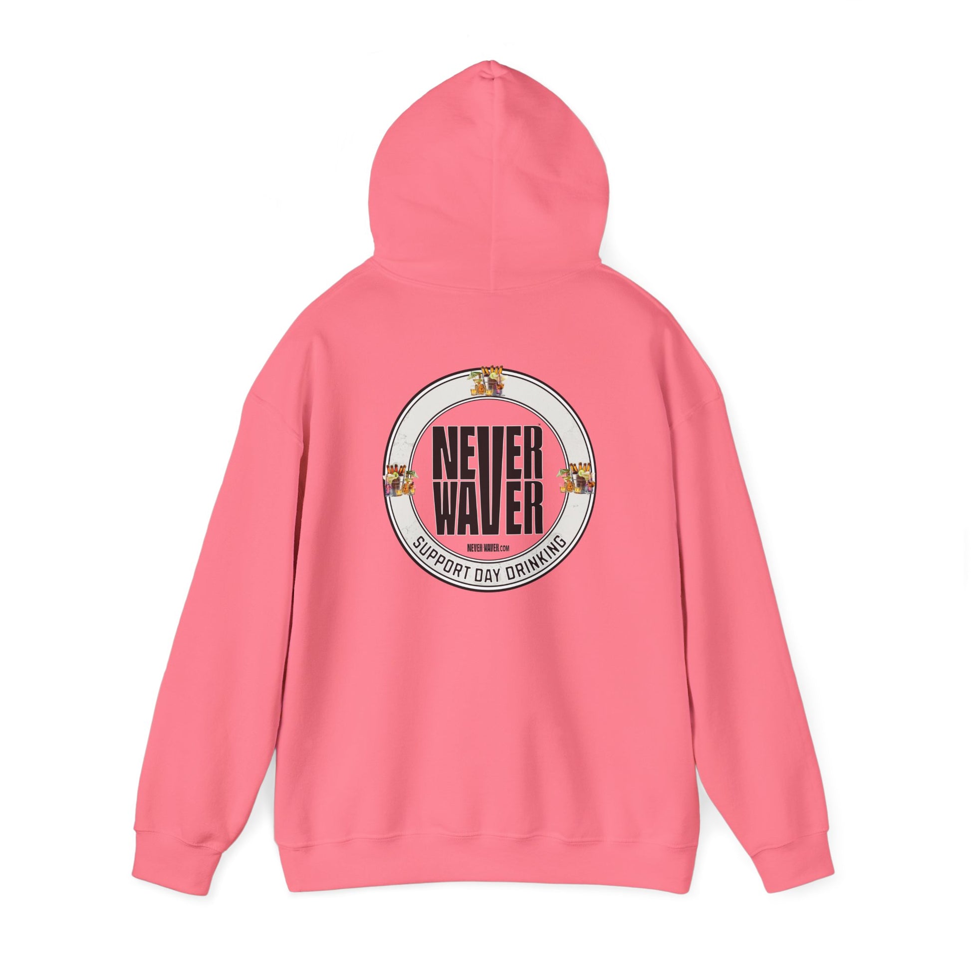 Support Day Drinking Never Waver  Unisex Heavy Blend™ Hooded Sweatshirt - Never Waver