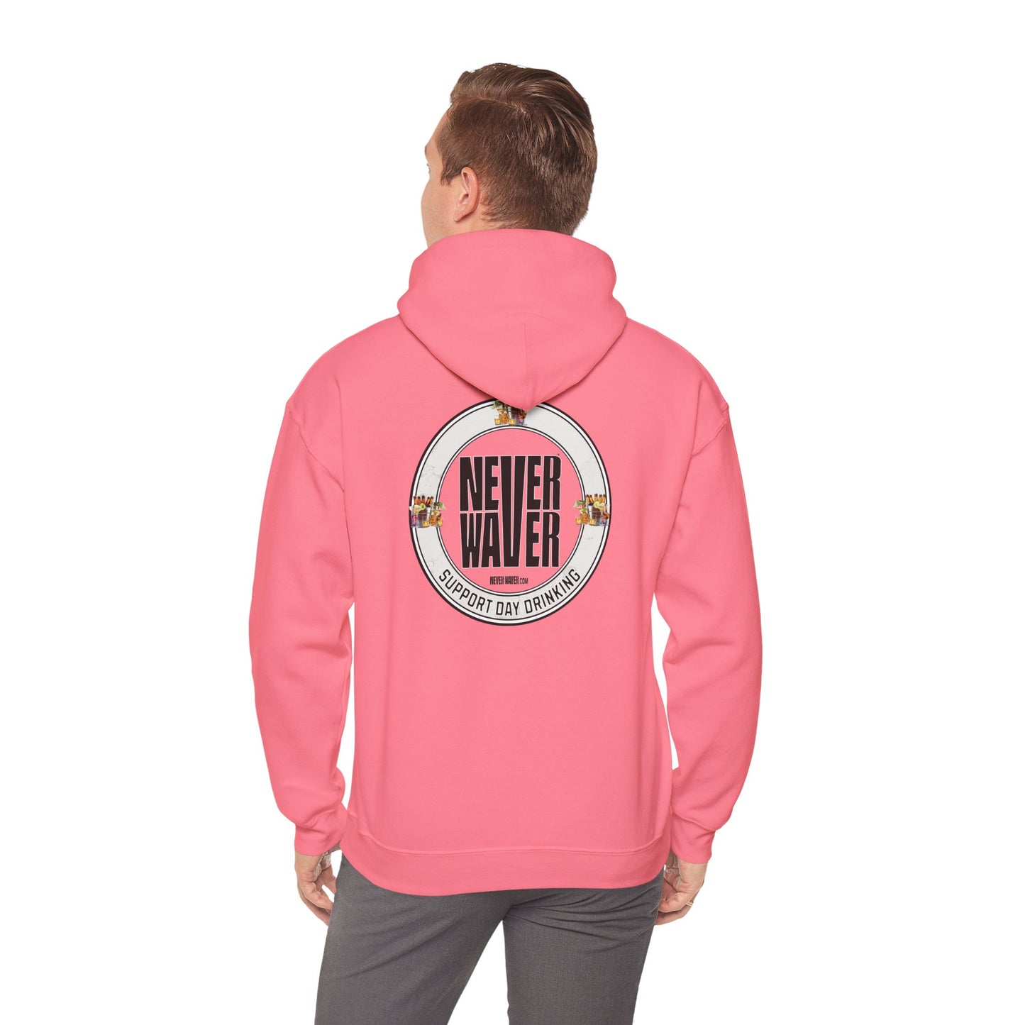 Support Day Drinking Never Waver  Unisex Heavy Blend™ Hooded Sweatshirt - Never Waver