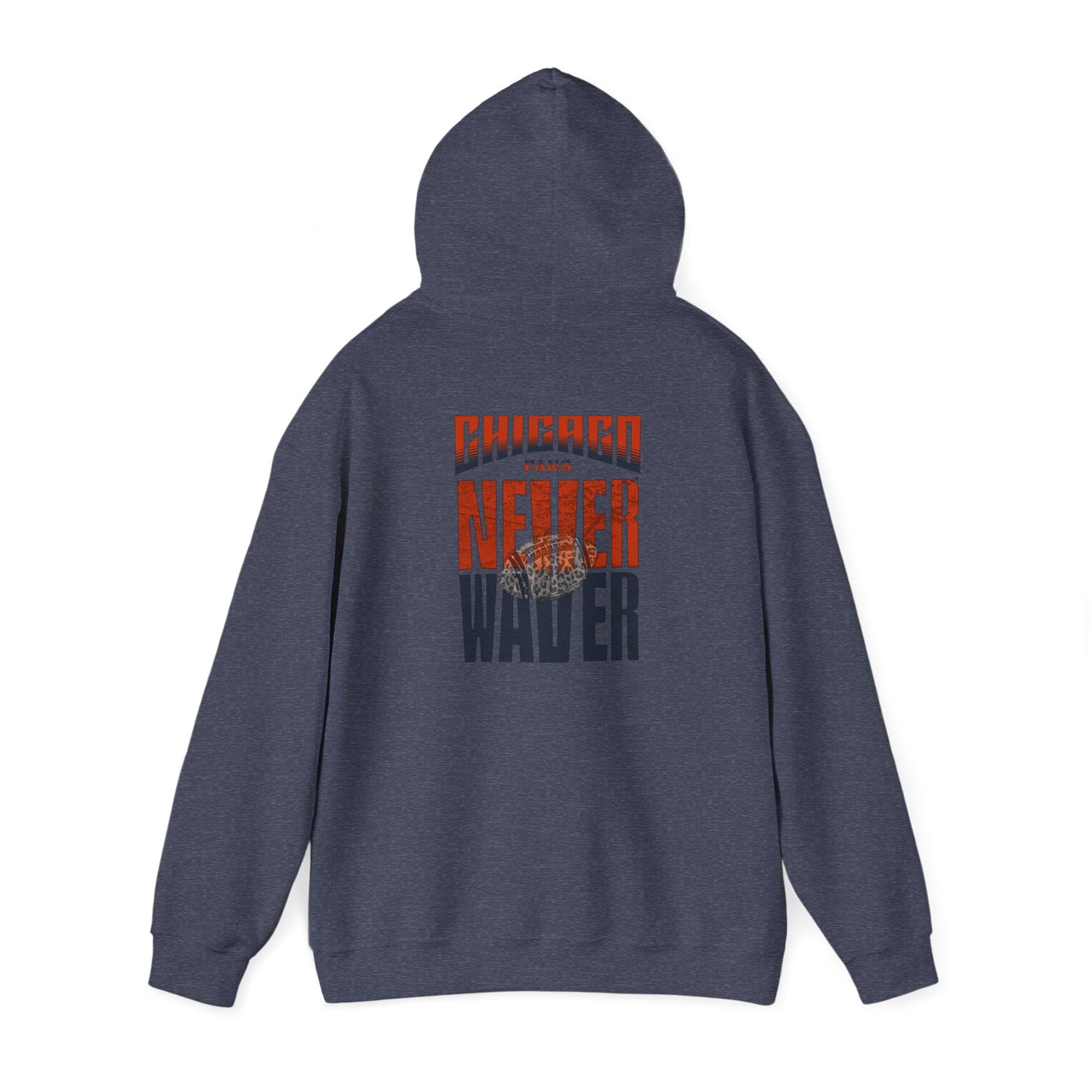 Unisex Heavy Blend™ Hooded Sweatshirt - Chicago Fans Never Waver w Leopard Football Motivational Hoodie - Never Waver