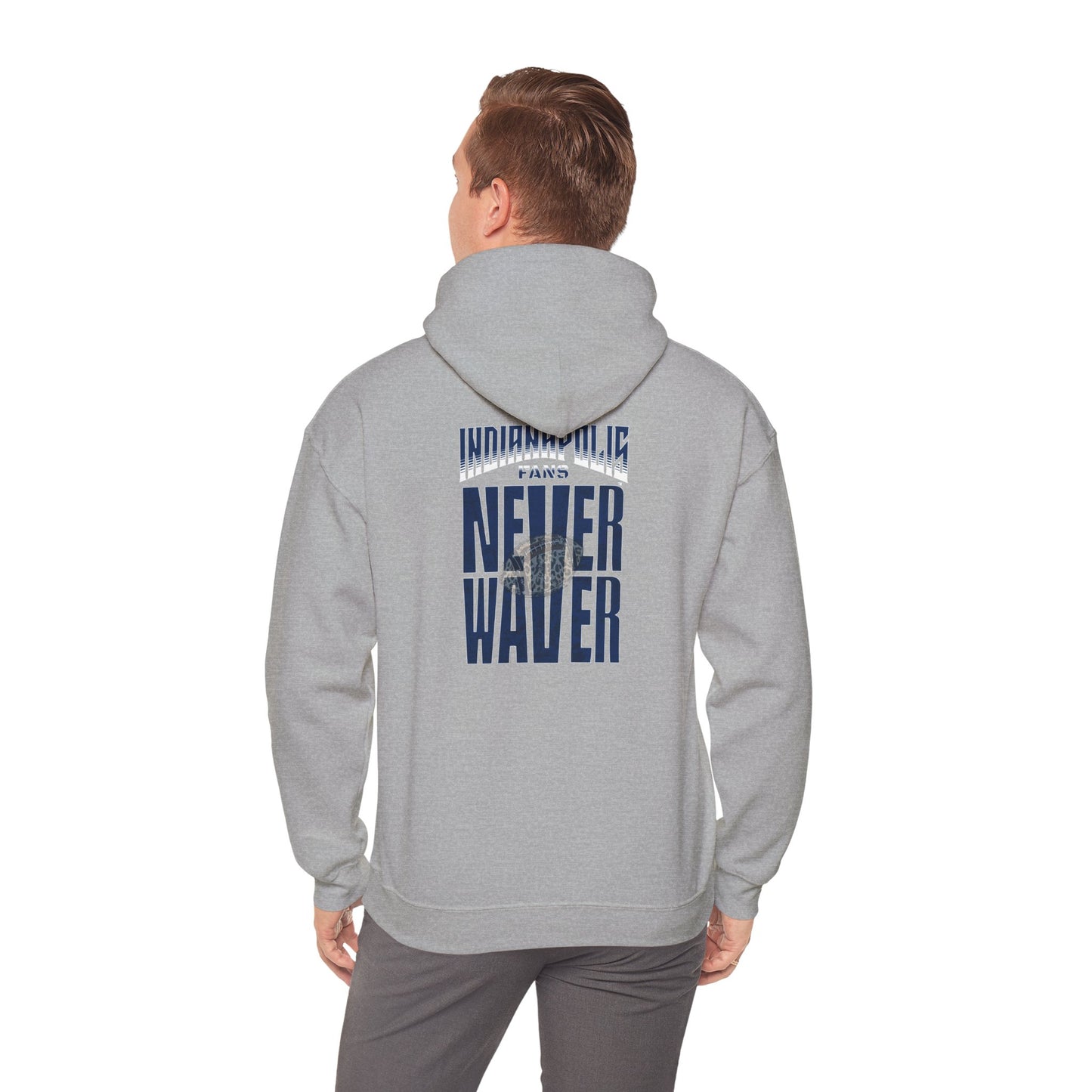Unisex Heavy Blend™ 'Indianapolis Fans Never Waver' Hoodie - Inspirational Apparel for Everyday Comfort - Never Waver
