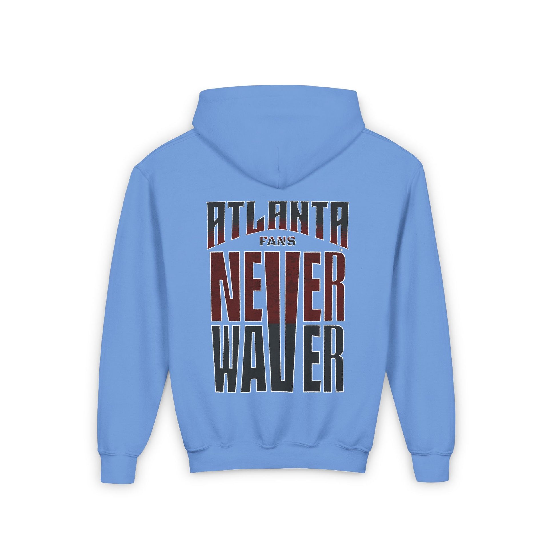Atlanta Fans Never Waver Youth Heavy Blend Hooded Sweatshirt - Never Waver