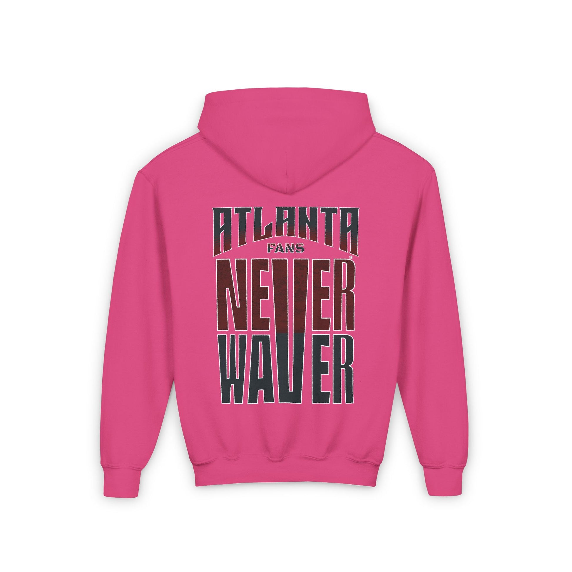 Atlanta Fans Never Waver Youth Heavy Blend Hooded Sweatshirt - Never Waver