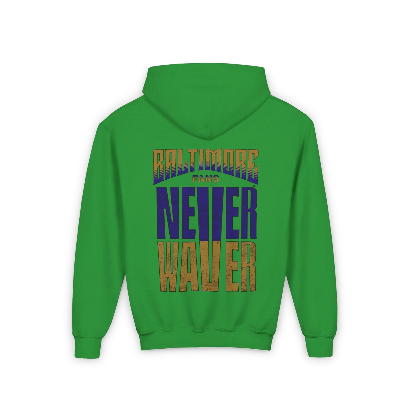 Baltimore Fans Never Waver Youth Heavy Blend Hooded Sweatshirt - Never Waver