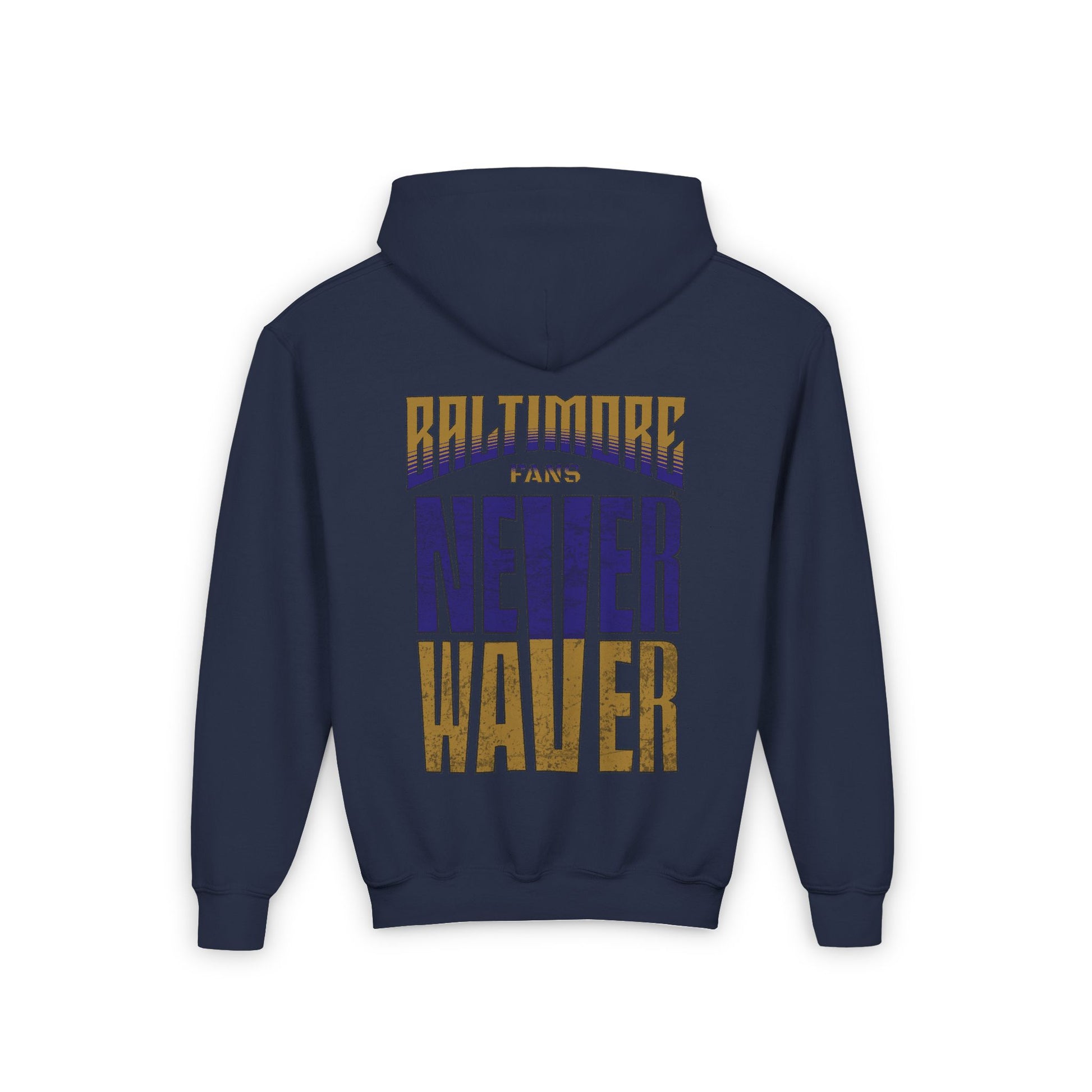 Baltimore Fans Never Waver Youth Heavy Blend Hooded Sweatshirt - Never Waver