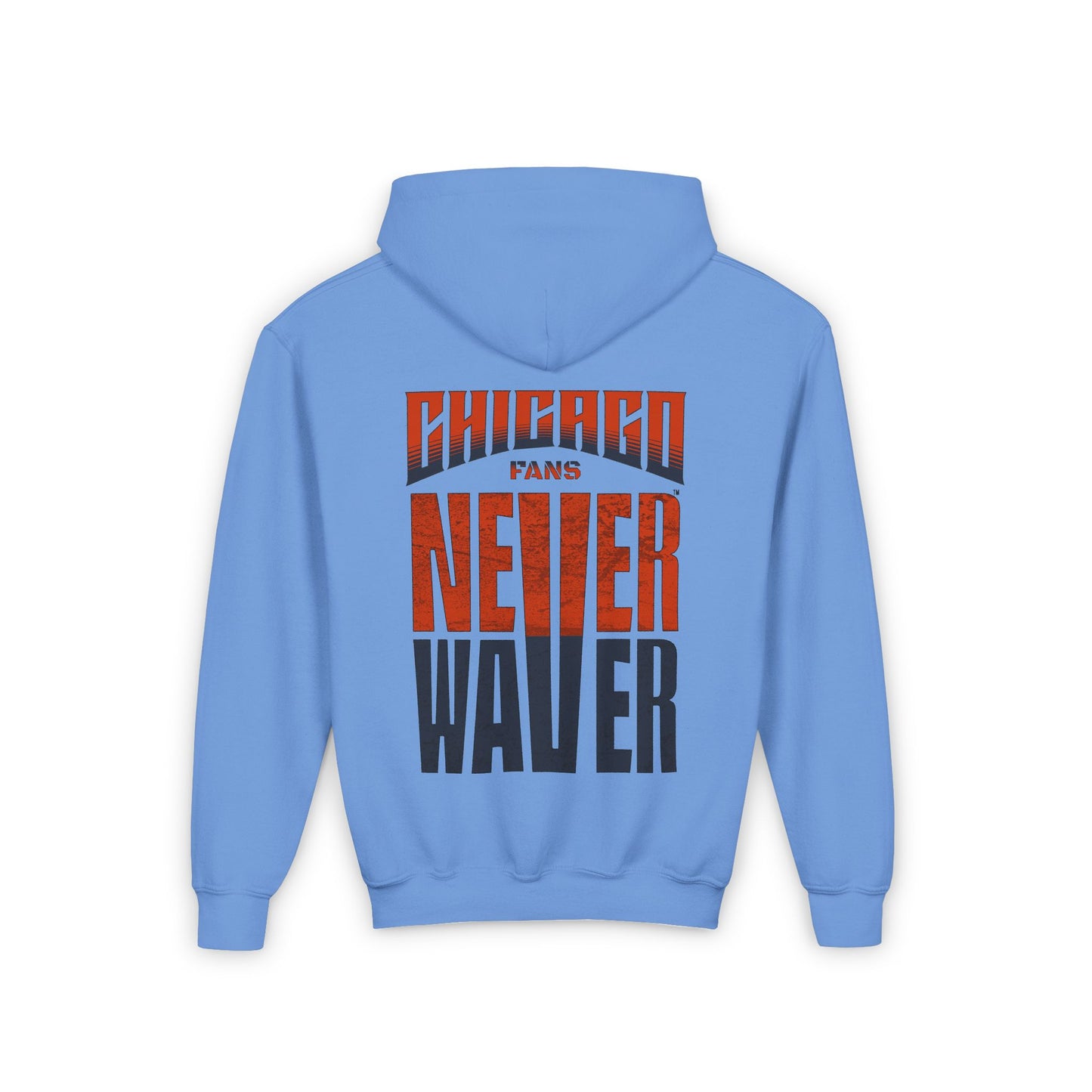 Chicago Fans Never Waver Youth Heavy Blend Hooded Sweatshirt - Never Waver