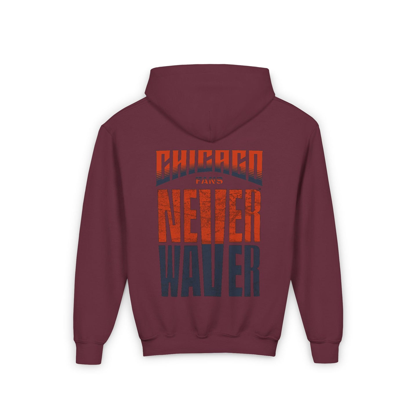 Chicago Fans Never Waver Youth Heavy Blend Hooded Sweatshirt - Never Waver