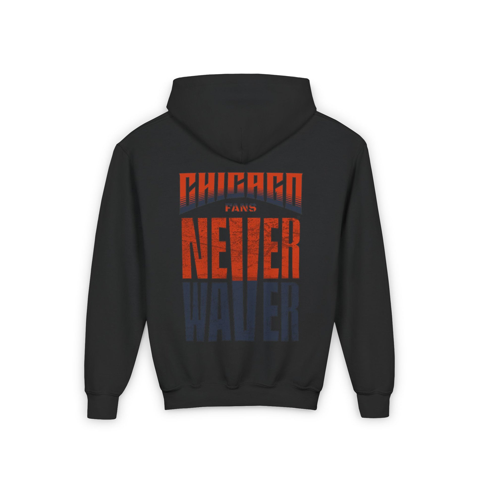 Chicago Fans Never Waver Youth Heavy Blend Hooded Sweatshirt - Never Waver