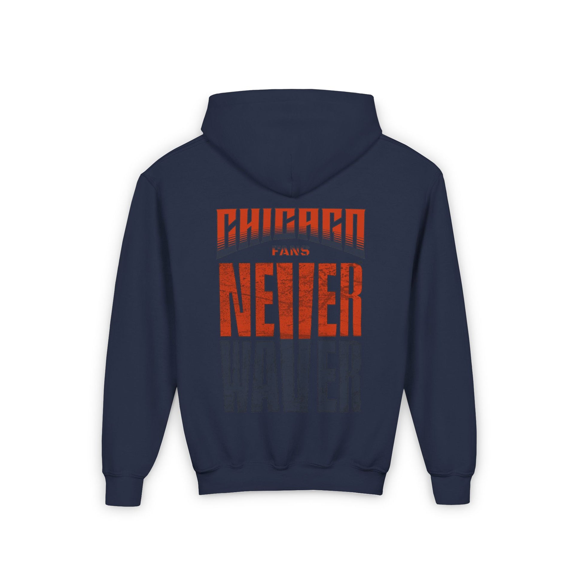 Chicago Fans Never Waver Youth Heavy Blend Hooded Sweatshirt - Never Waver
