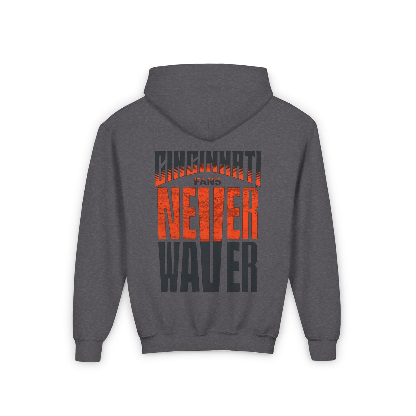 Cincinnati Fans Never Waver Youth Heavy Blend Hooded Sweatshirt - Never Waver