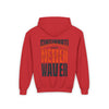 Cincinnati Fans Never Waver Youth Heavy Blend Hooded Sweatshirt - Never Waver