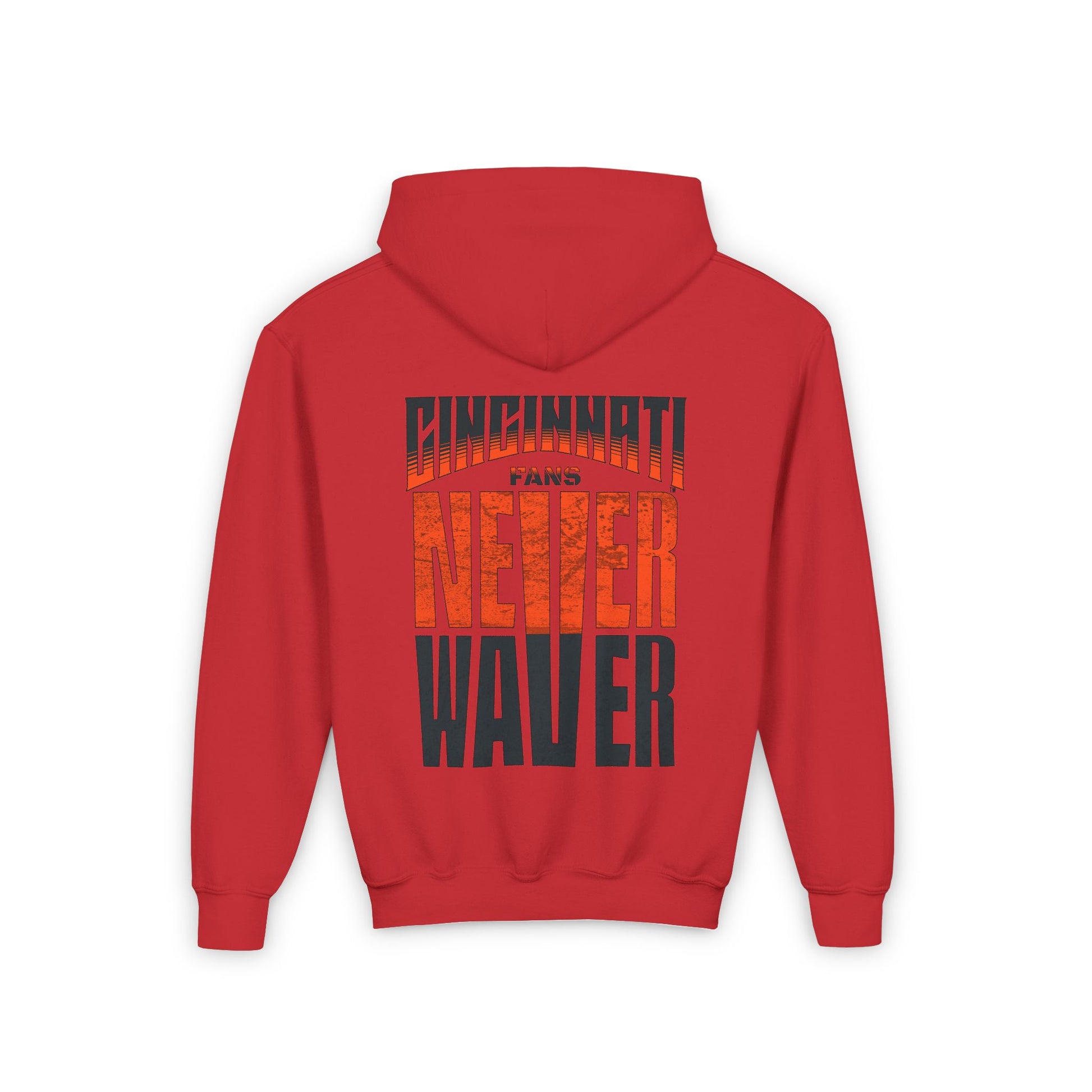 Cincinnati Fans Never Waver Youth Heavy Blend Hooded Sweatshirt - Never Waver