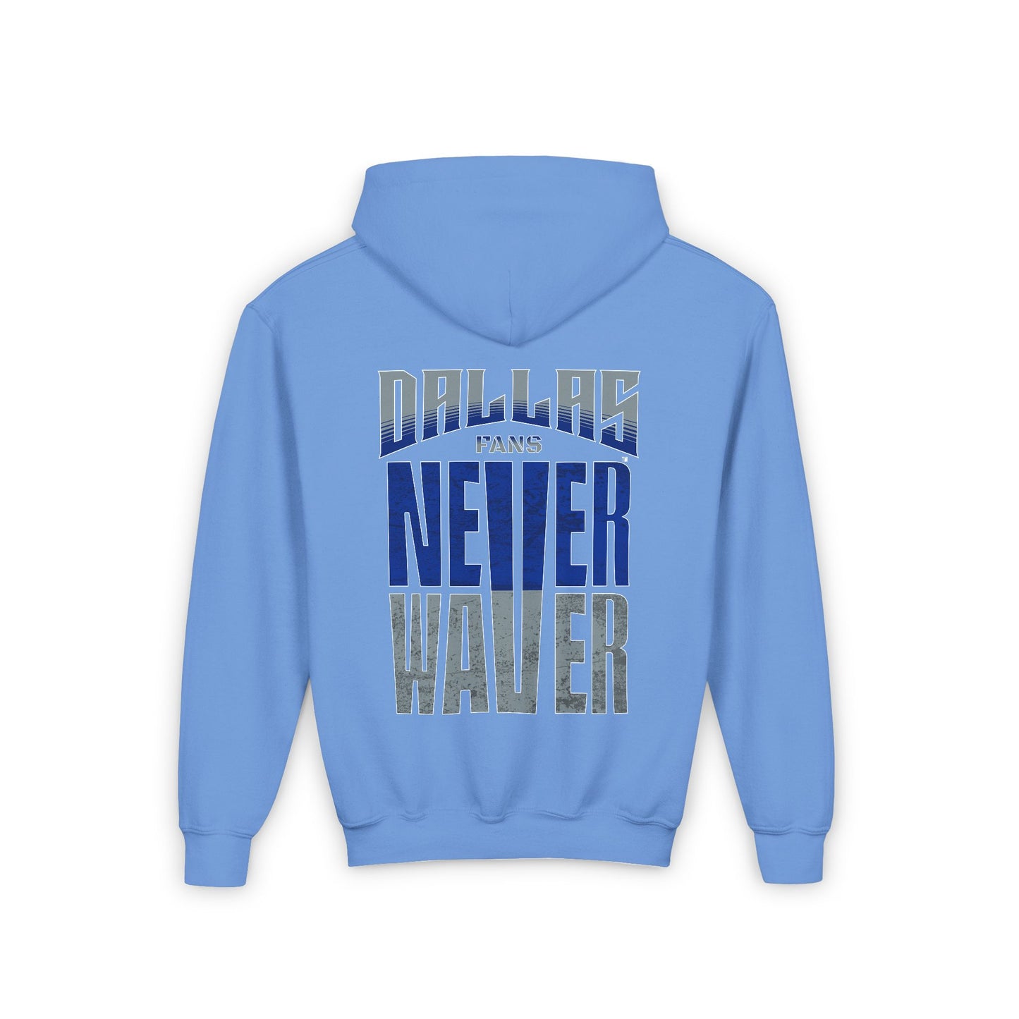 Dallas Fans Never Waver Youth Heavy Blend Hooded Sweatshirt - Never Waver