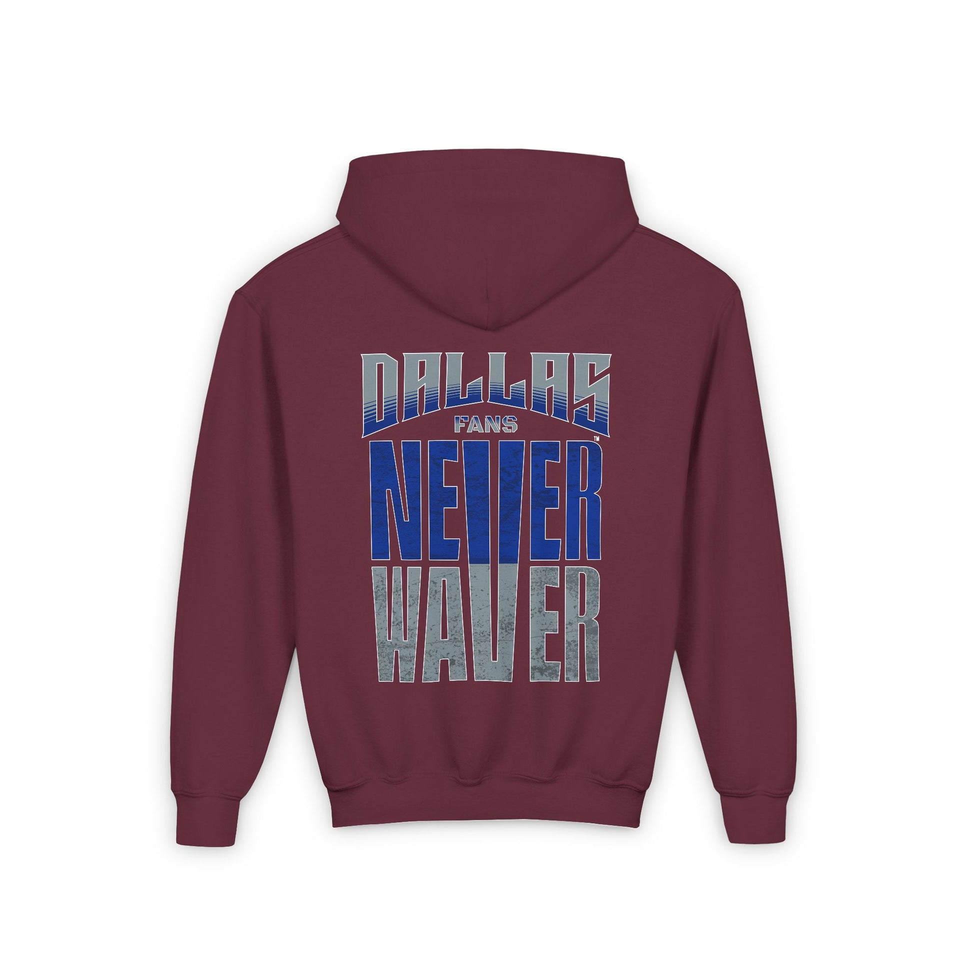 Dallas Fans Never Waver Youth Heavy Blend Hooded Sweatshirt - Never Waver