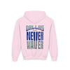 Dallas Fans Never Waver Youth Heavy Blend Hooded Sweatshirt - Never Waver