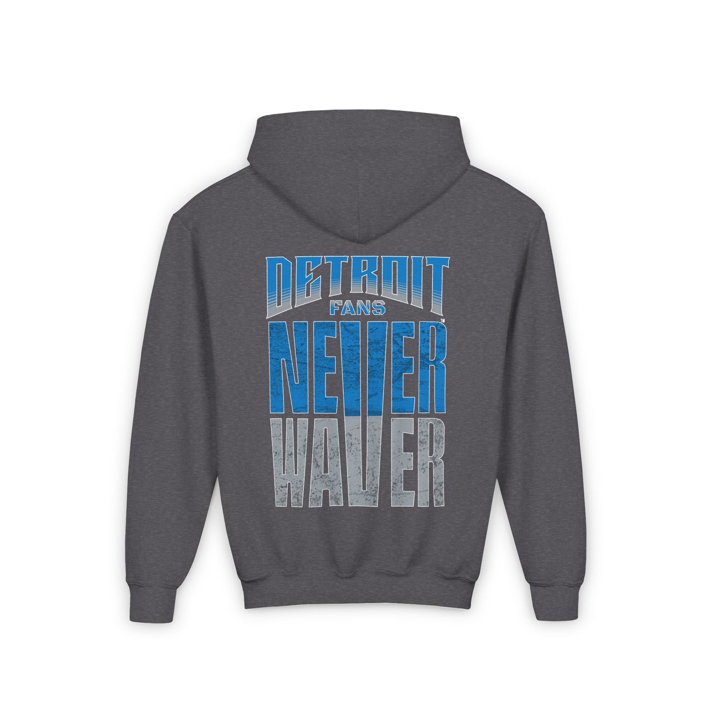 Detroit Fans Never Waver Youth Heavy Blend Hooded Sweatshirt - Never Waver