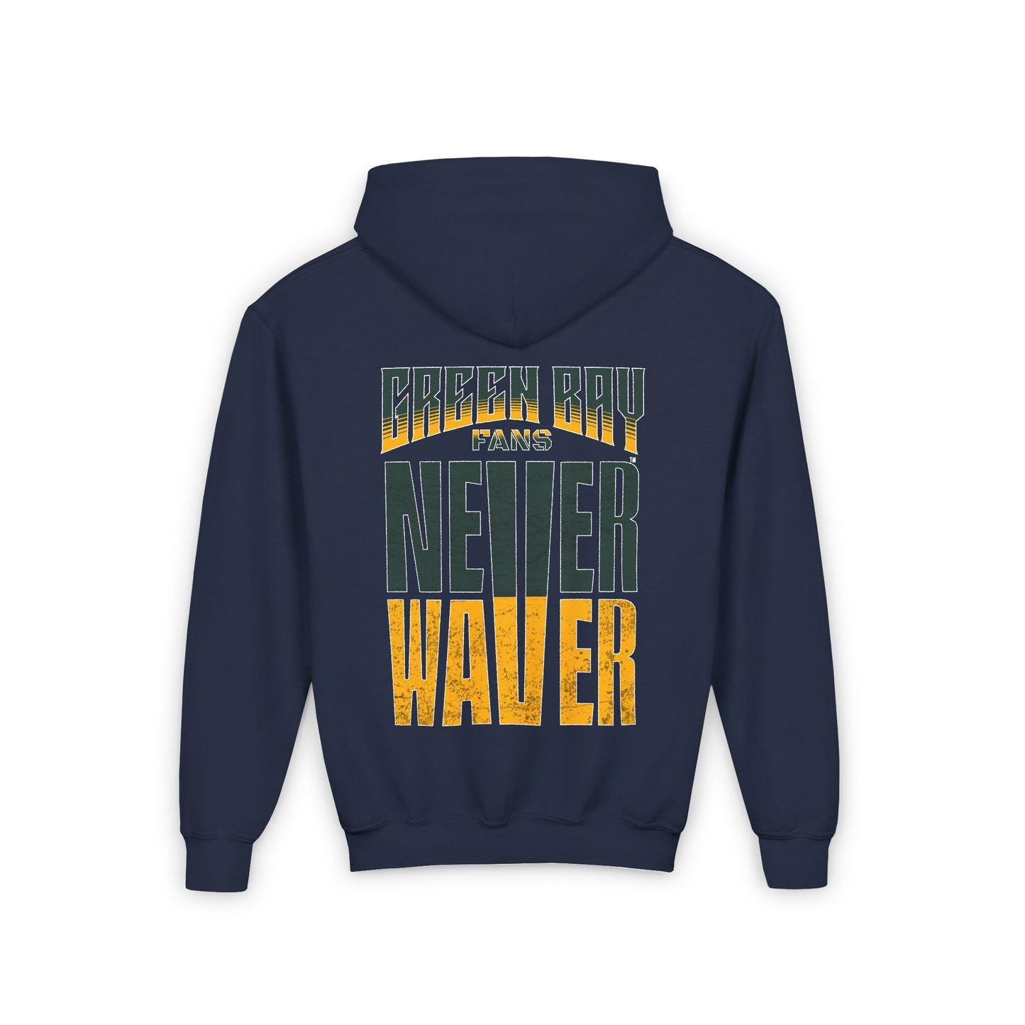 Green Bay Fans Never Waver Youth Heavy Blend Hooded Sweatshirt - Never Waver