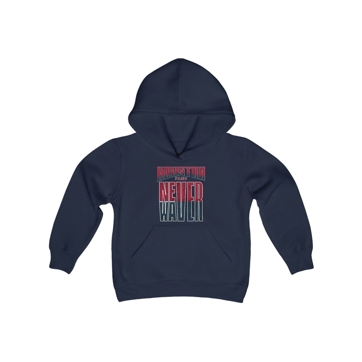 Huston Fans Never Waver Youth Heavy Blend Hooded Sweatshirt - Never Waver