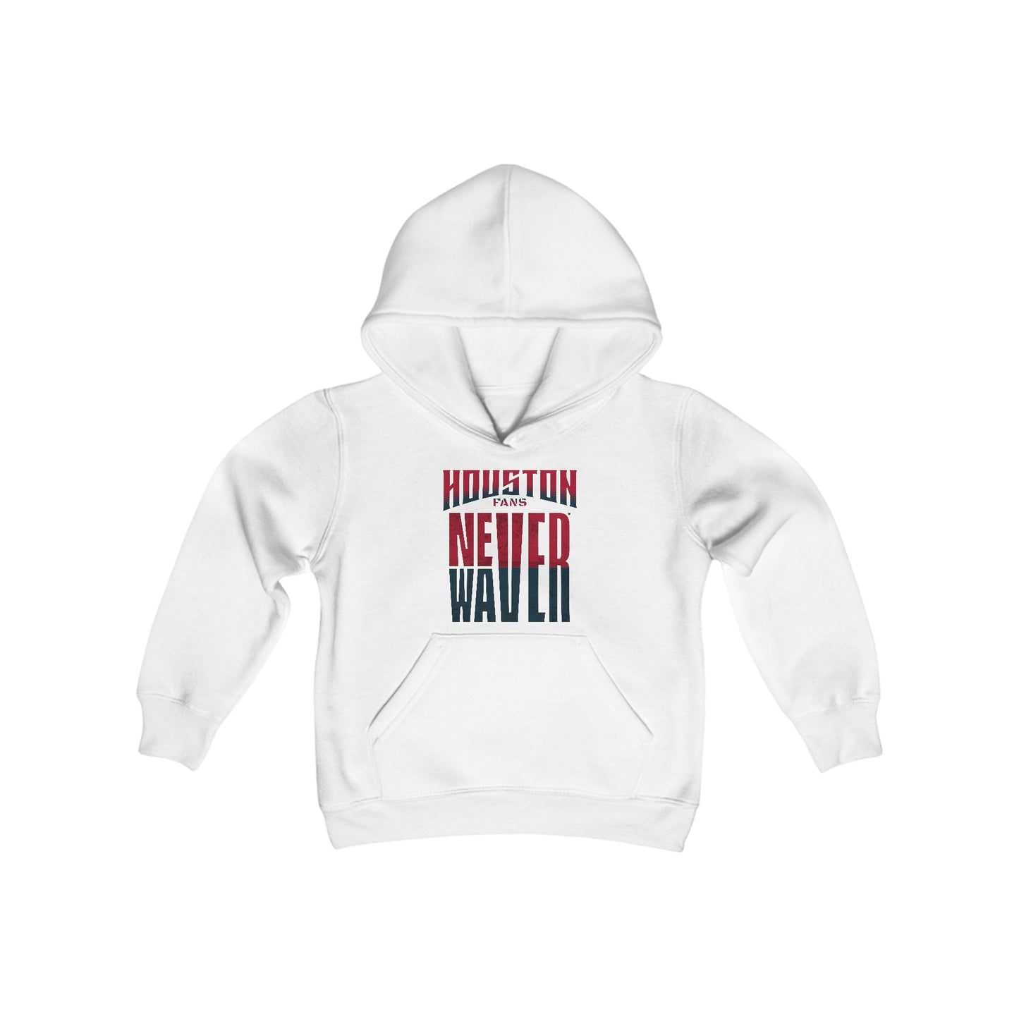 Huston Fans Never Waver Youth Heavy Blend Hooded Sweatshirt - Never Waver
