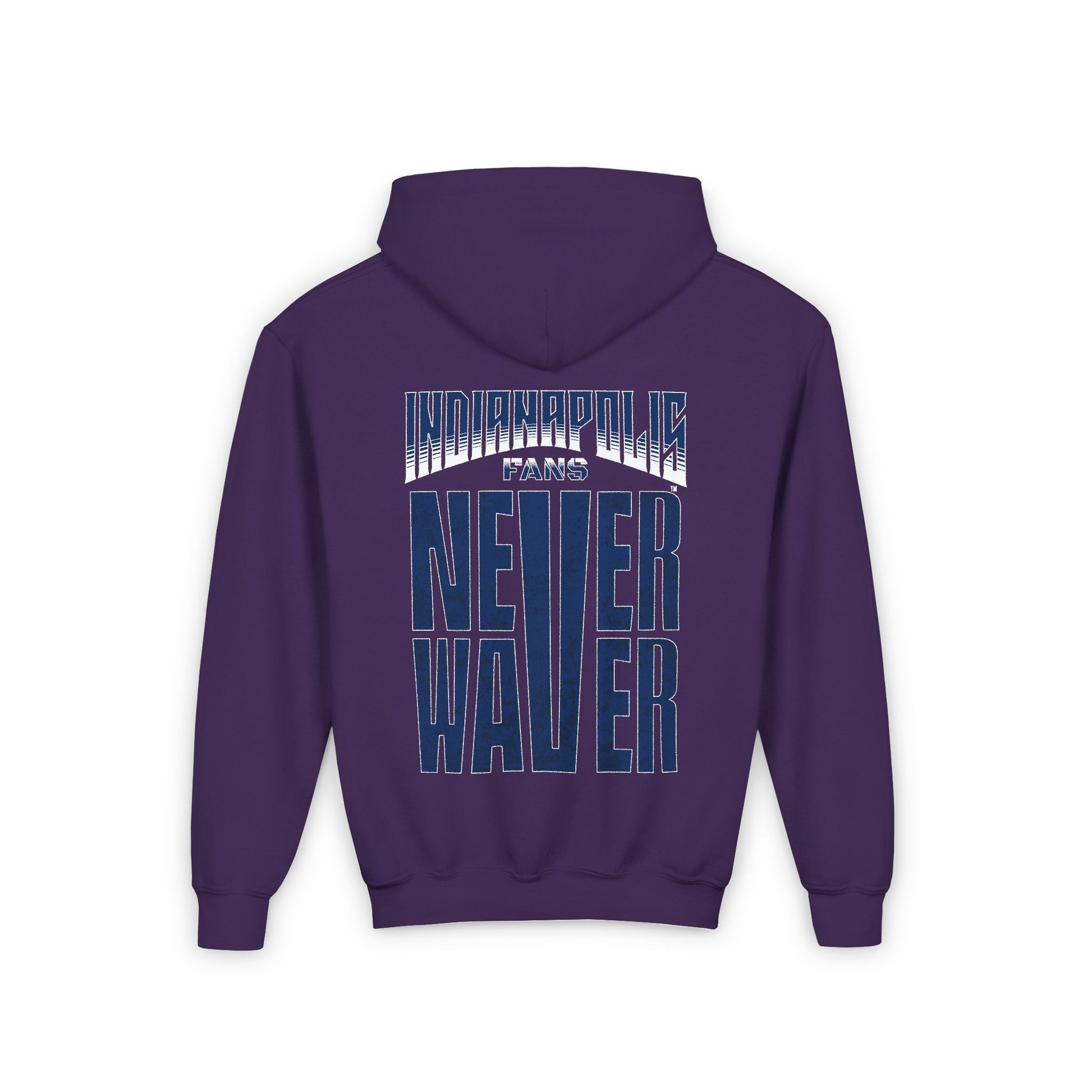 Indianapolis Fans Never Waver Youth Heavy Blend Hooded Sweatshirt - Never Waver