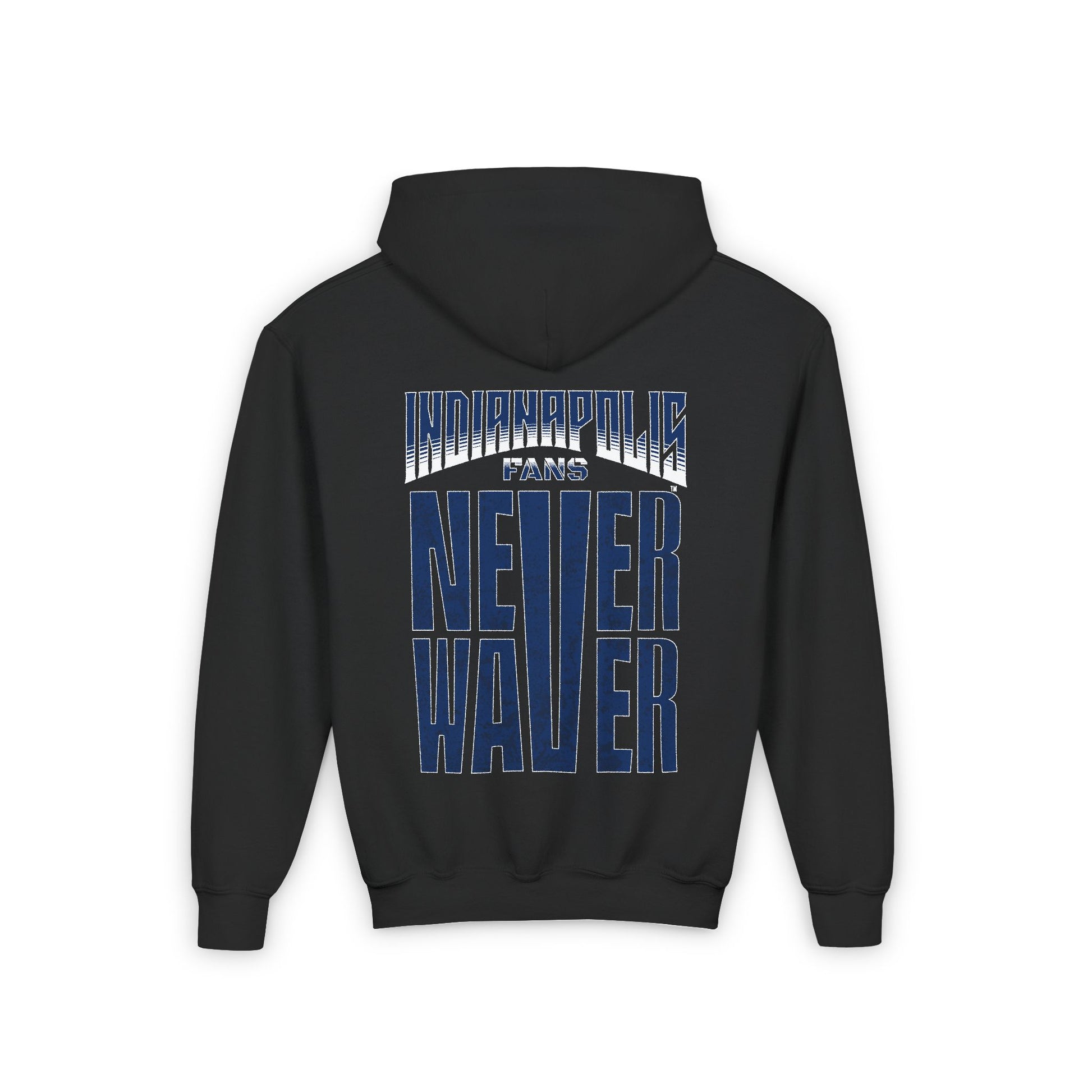 Indianapolis Fans Never Waver Youth Heavy Blend Hooded Sweatshirt - Never Waver